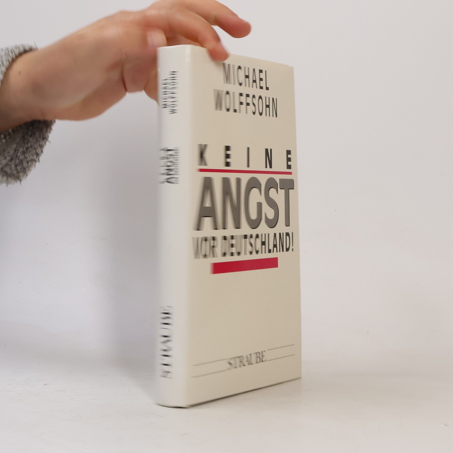 "Keine Angst vor Deutschland!"