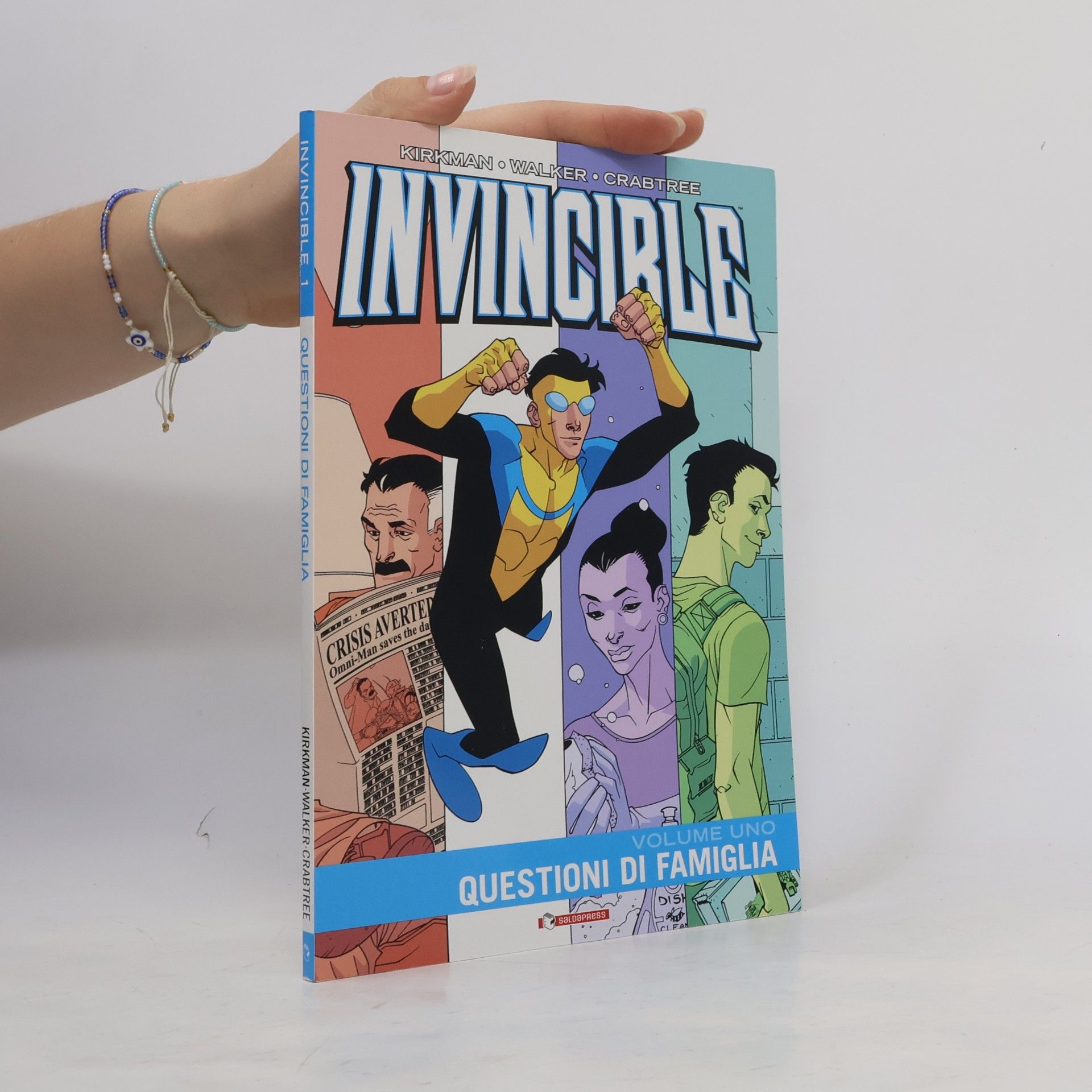 Questioni di famiglia. Invincible