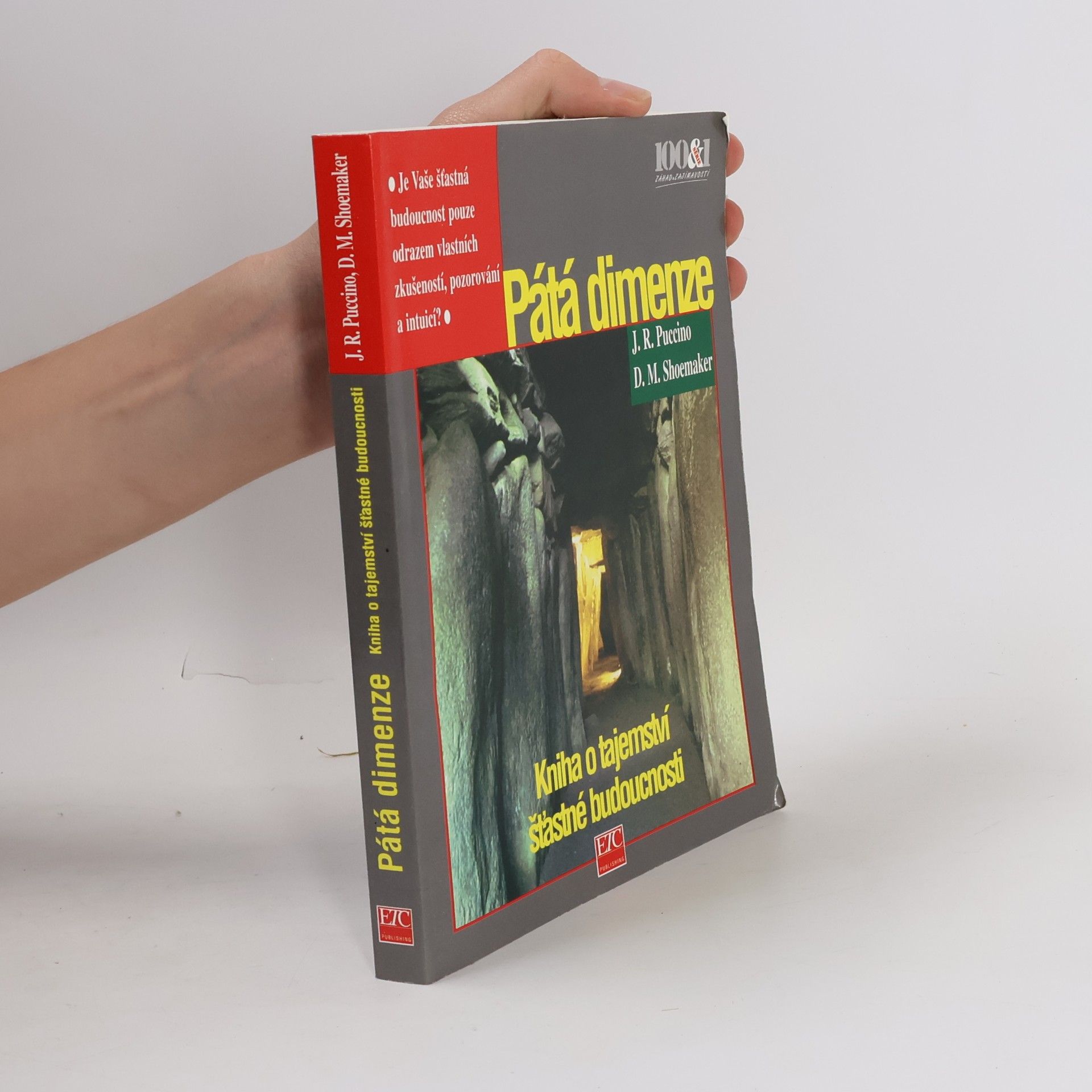 David M. Shoemaker 5. dimenze. Tajemství, jak pohnout horami
