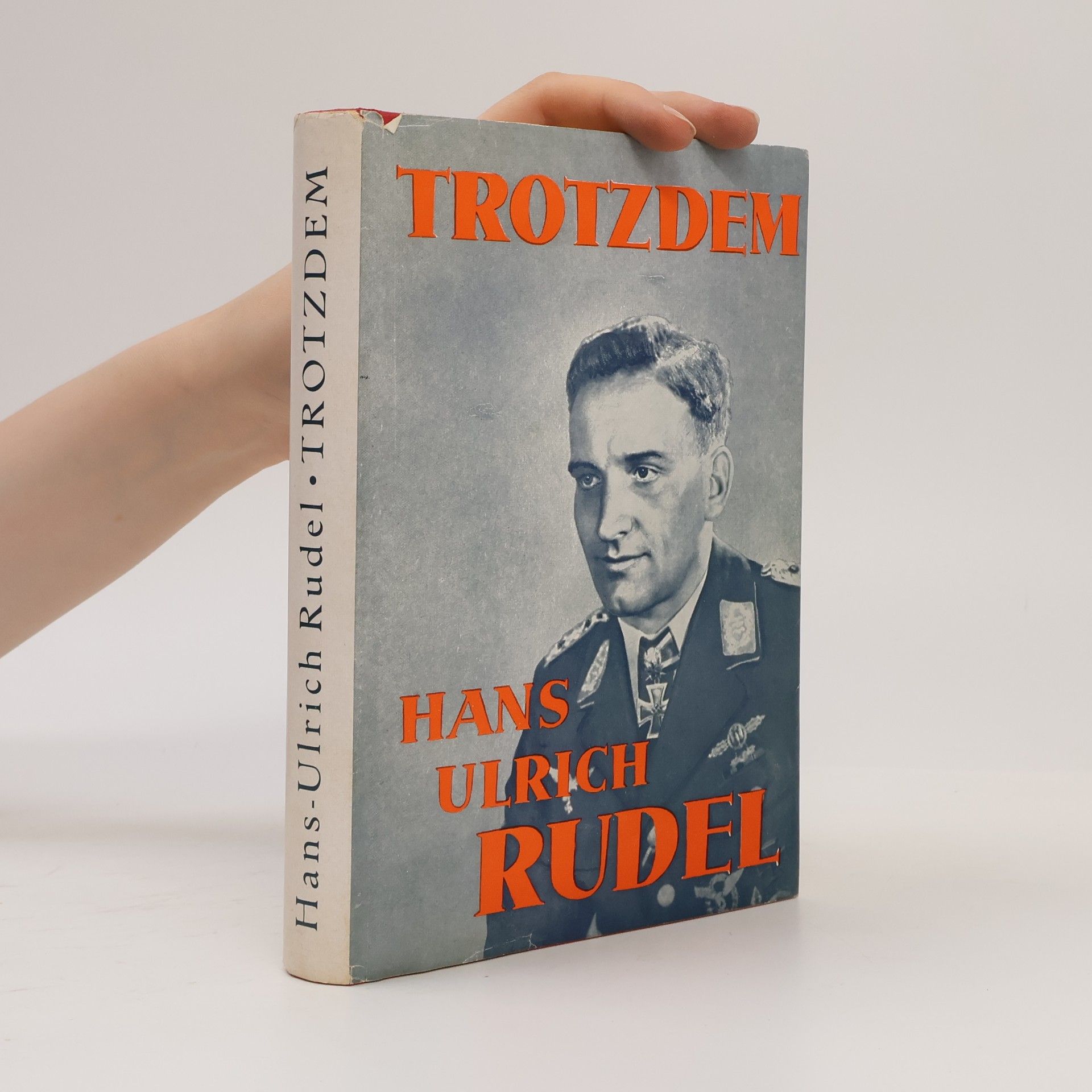 Hans Ulrich Rudel Trotzdem