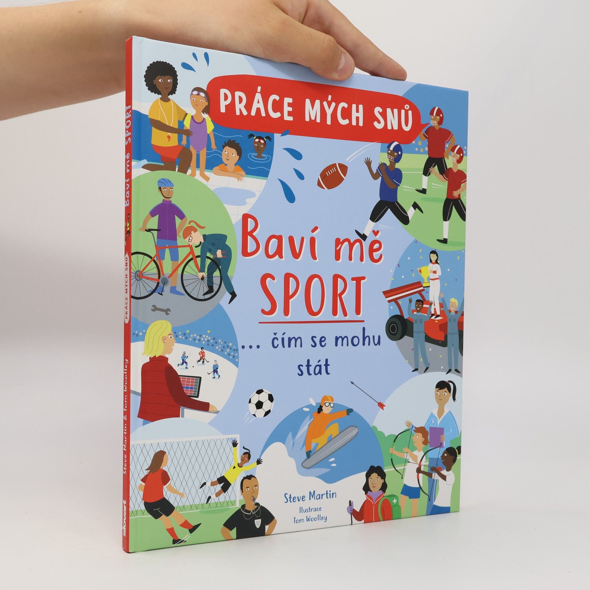 Petr Osoba Baví mě sport : práce mých snů : ...čím se mohu stát