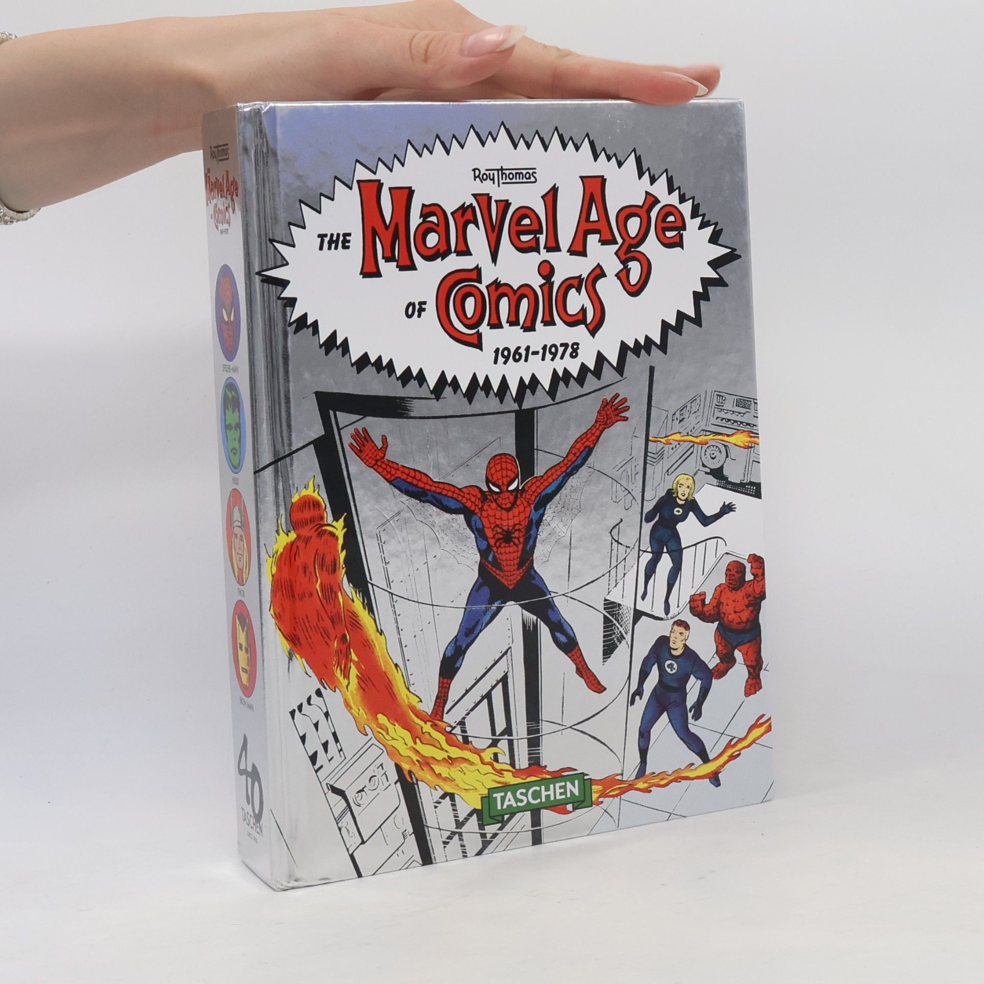 The Marvel Age of Comics 1961–1978. 40th Ed.