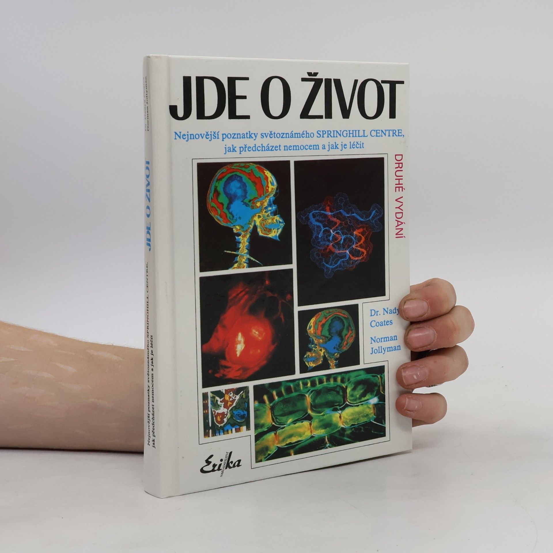 Jde o život