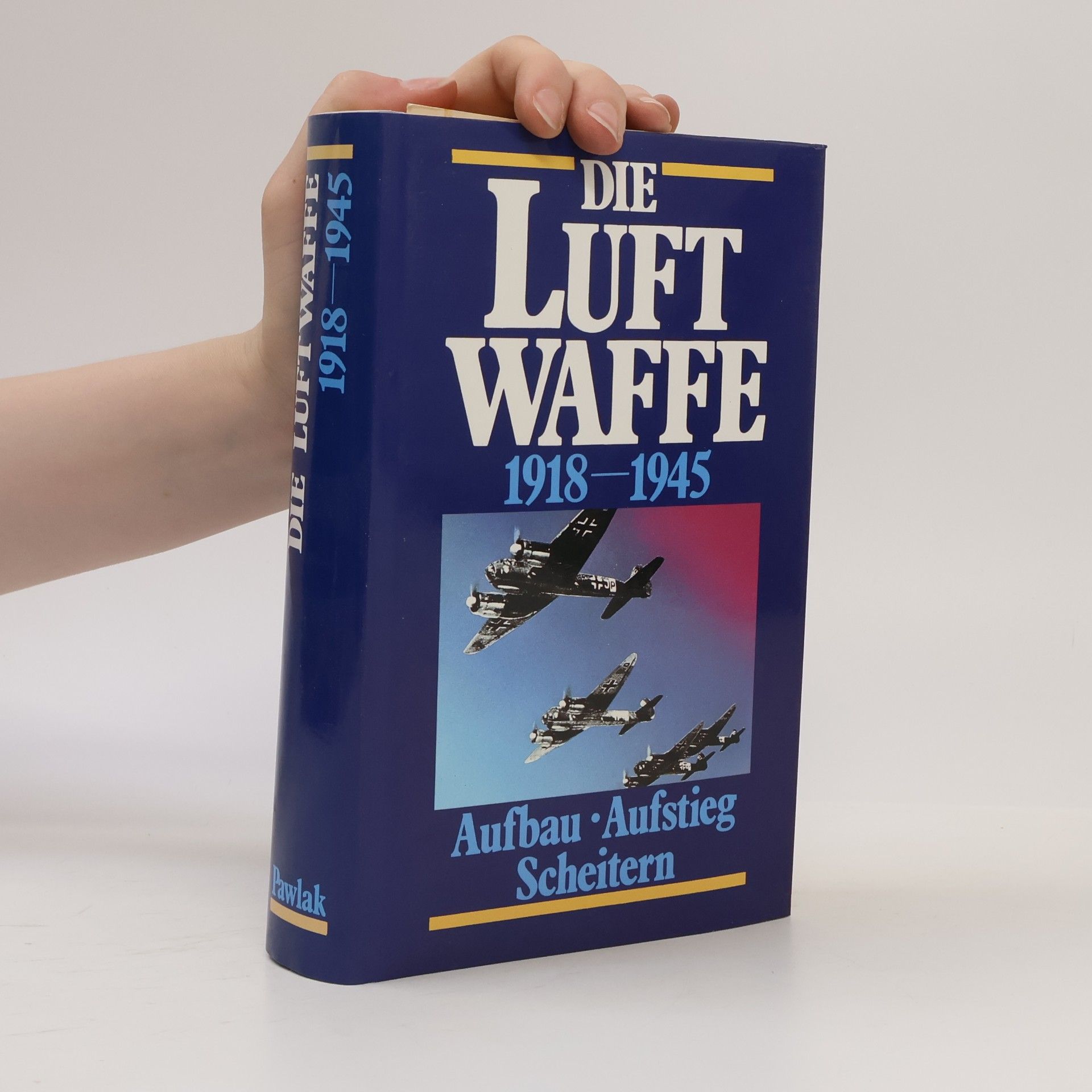 Herbert Molloy Mason Die Luftwaffe 1918-1945