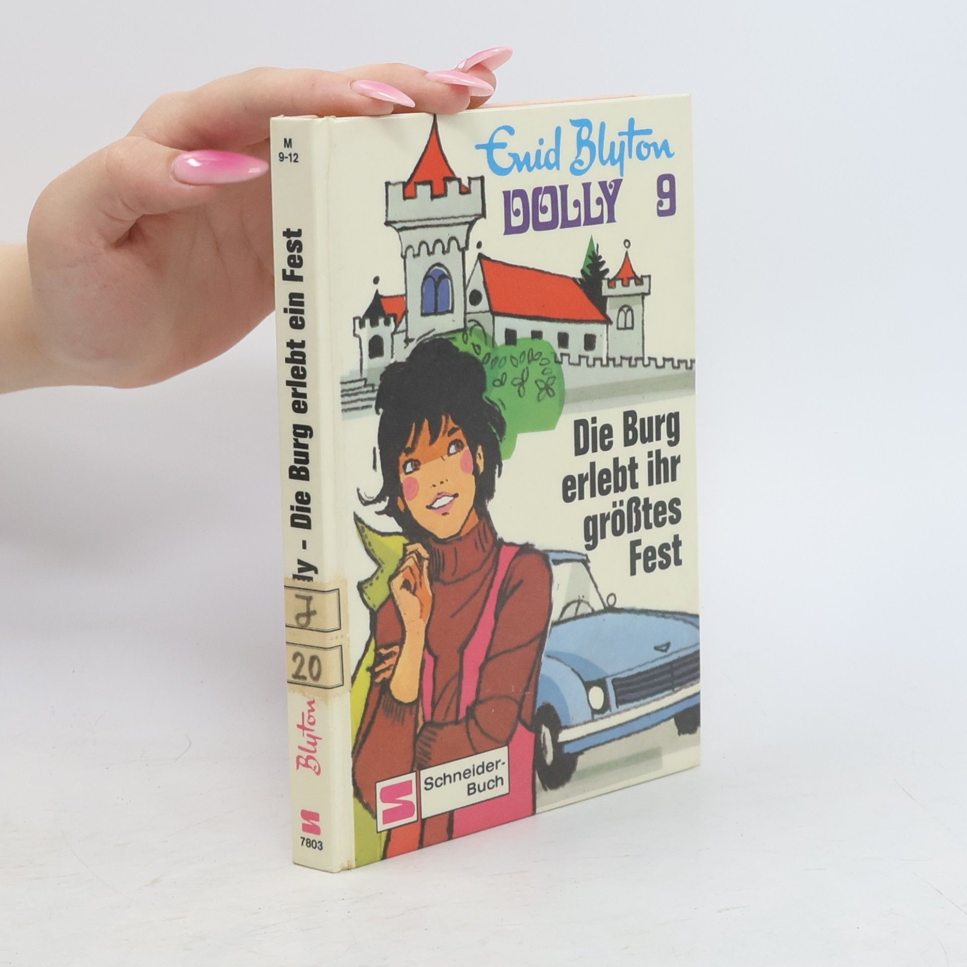 Enid Blyton Dolly 9. Die Burg erlebt ihr größtes Fest