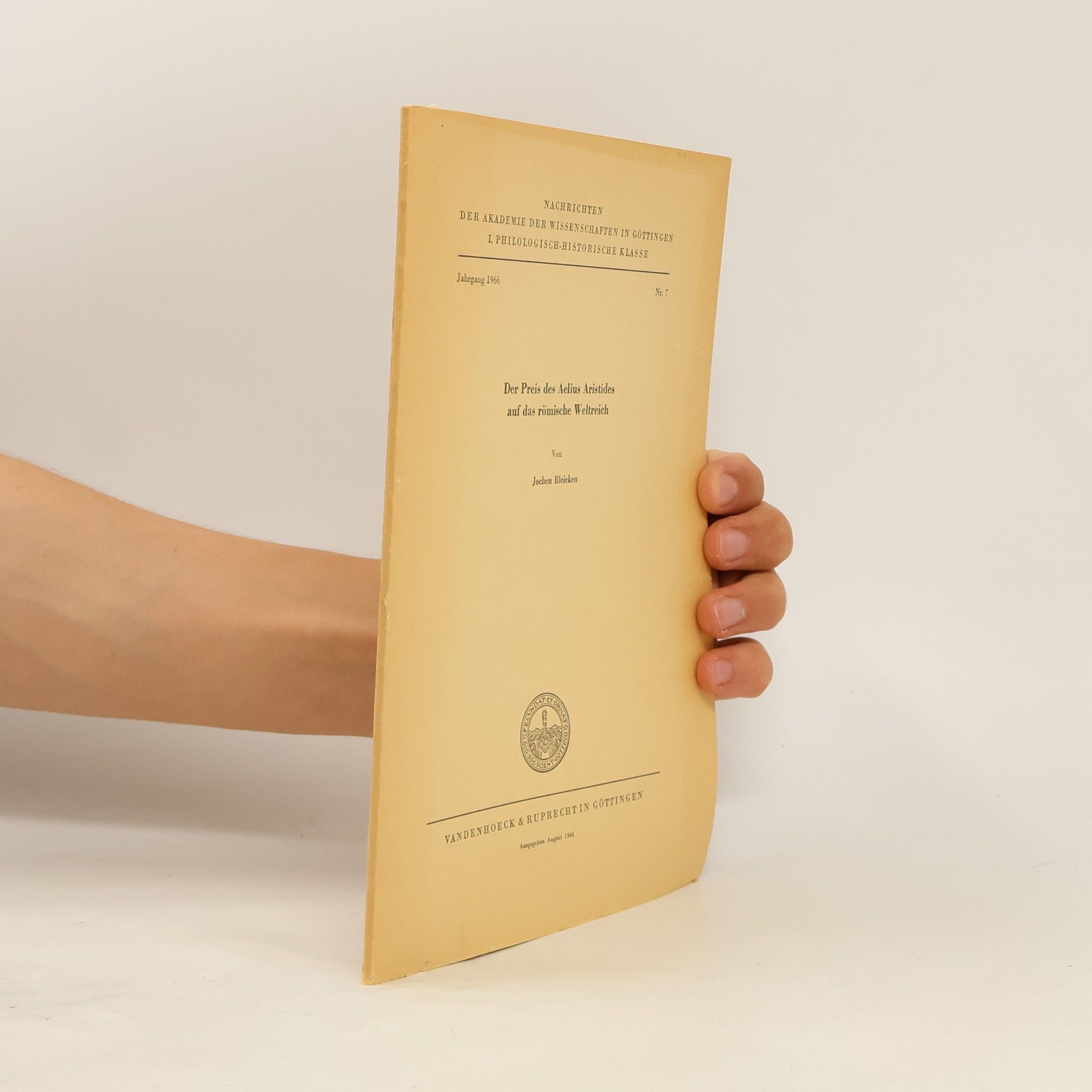 Jochen Bleicken Der Preis des Aelius Aristides auf das römische Weltreich