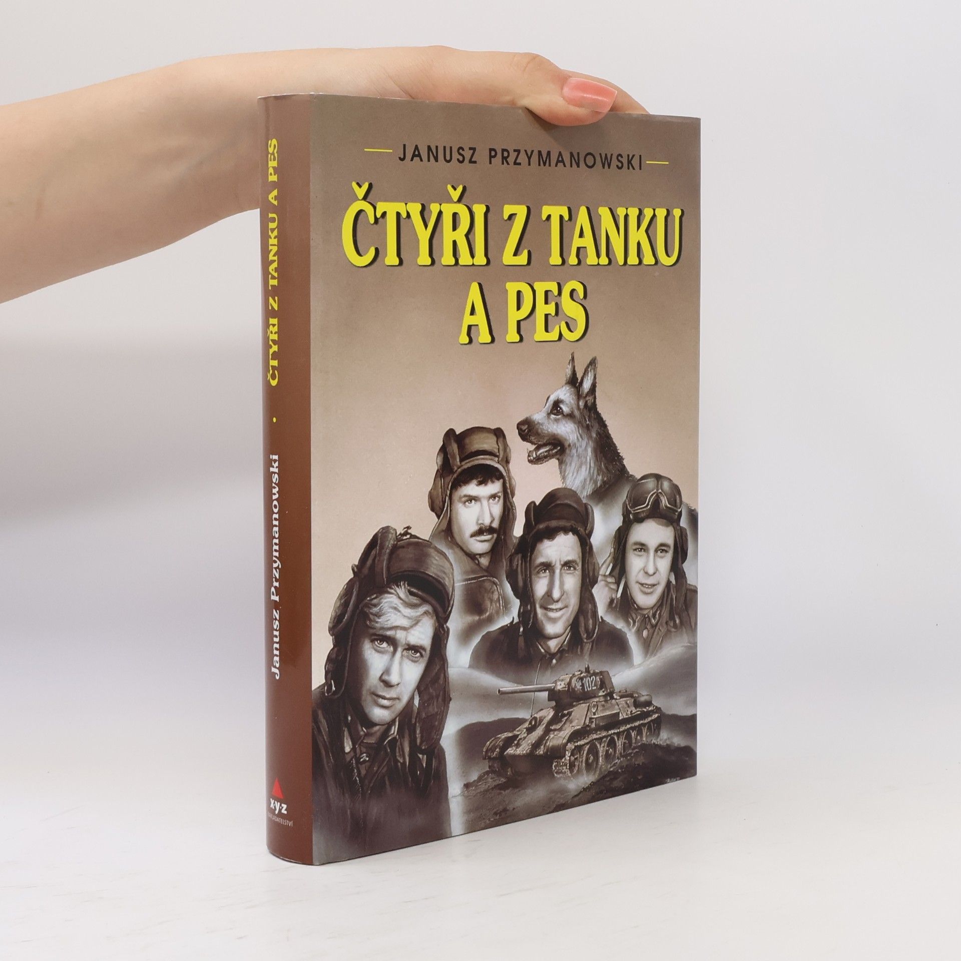 Janusz Przymanowski Čtyři z tanku a pes