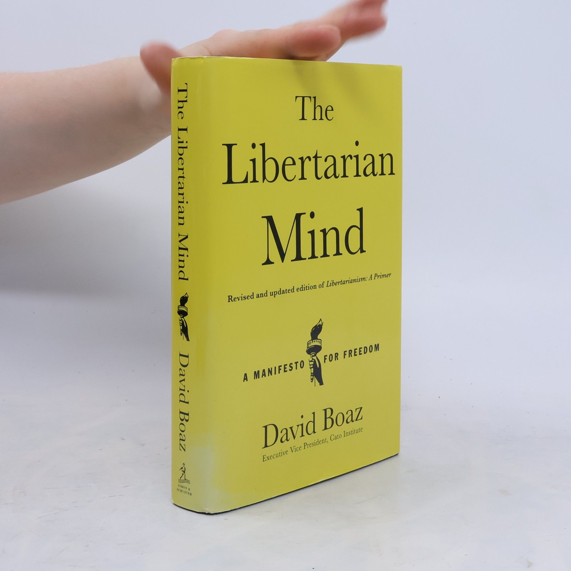 David Boaz The Libertarian Mind