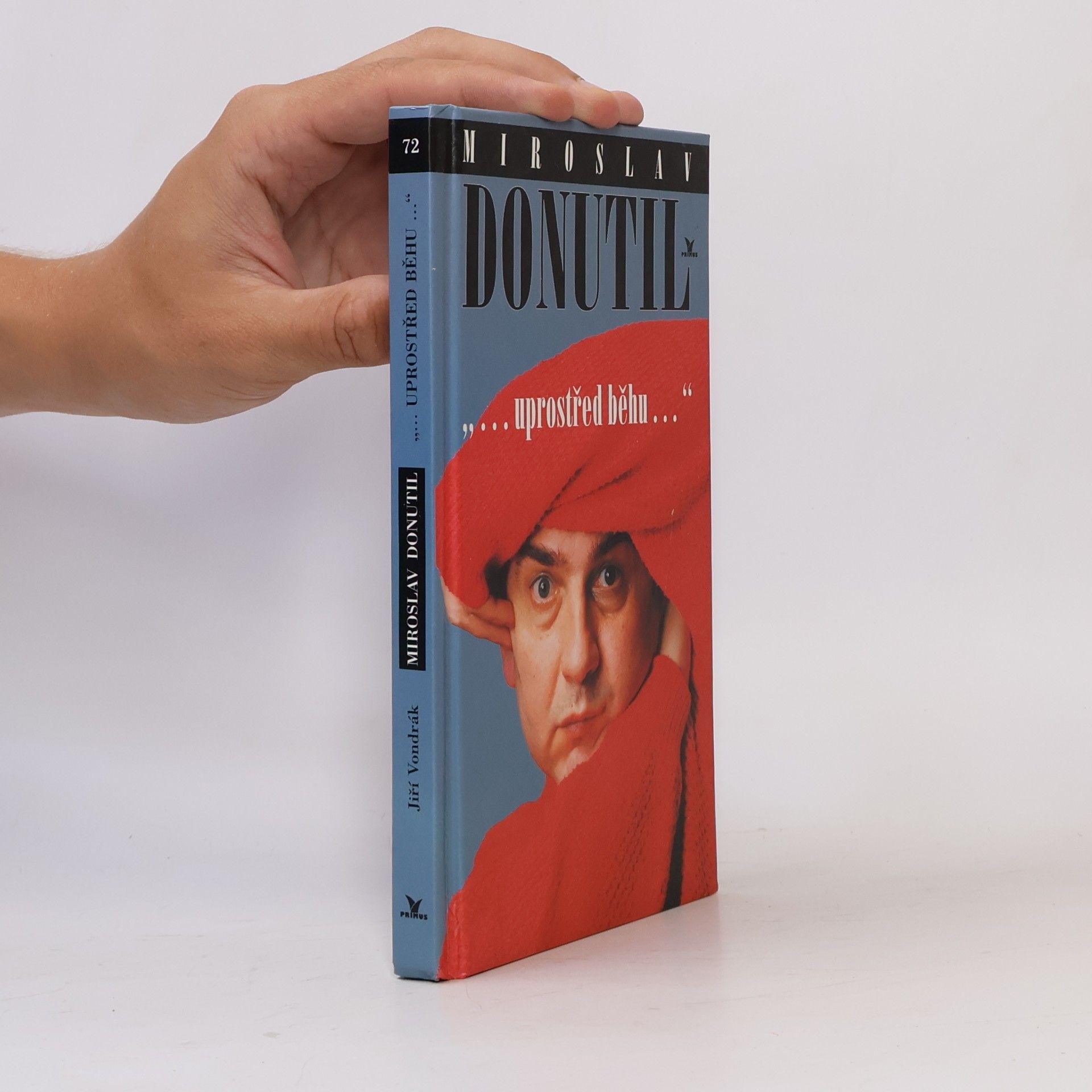 Miroslav Donutil. Uprostřed běhu