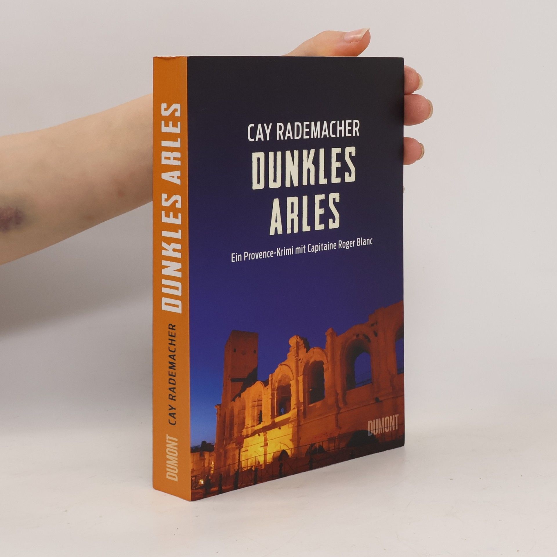 Cay Rademacher Dunkles Arles