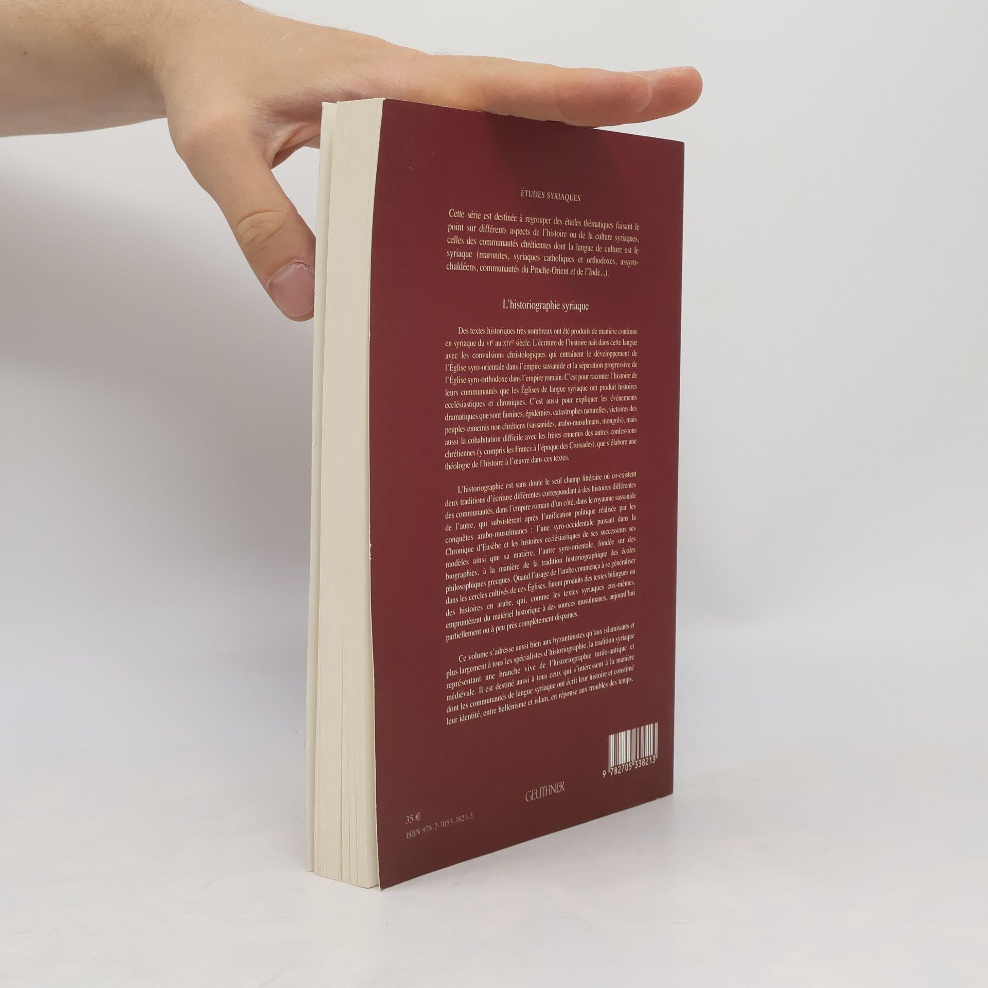 Autorenkollektiv Études syriaques 6. L´historiographie syrisque