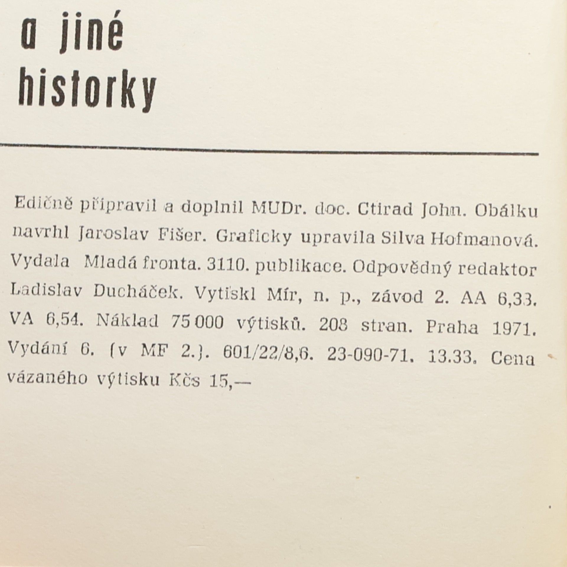 Kolektiv autorů Alarich a ti druzí. Medicína v županu a jiné historky