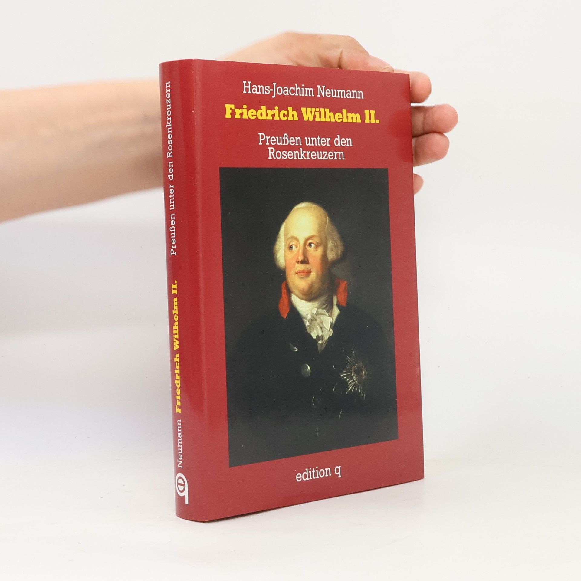 Hans-Joachim Neumann Friedrich Wilhelm II.