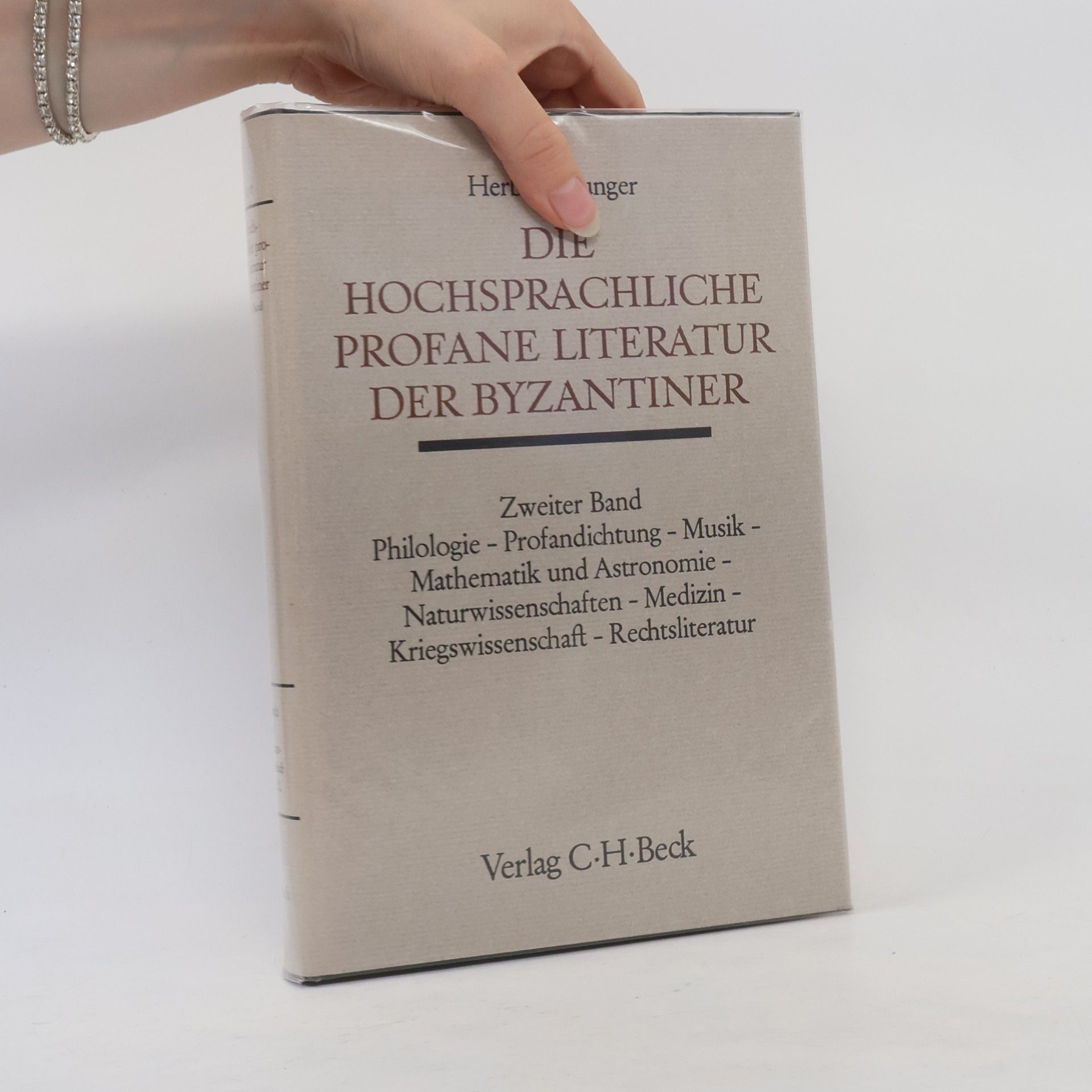 Herbert Hunger Die hochsprachliche profane Literatur der Byzantiner