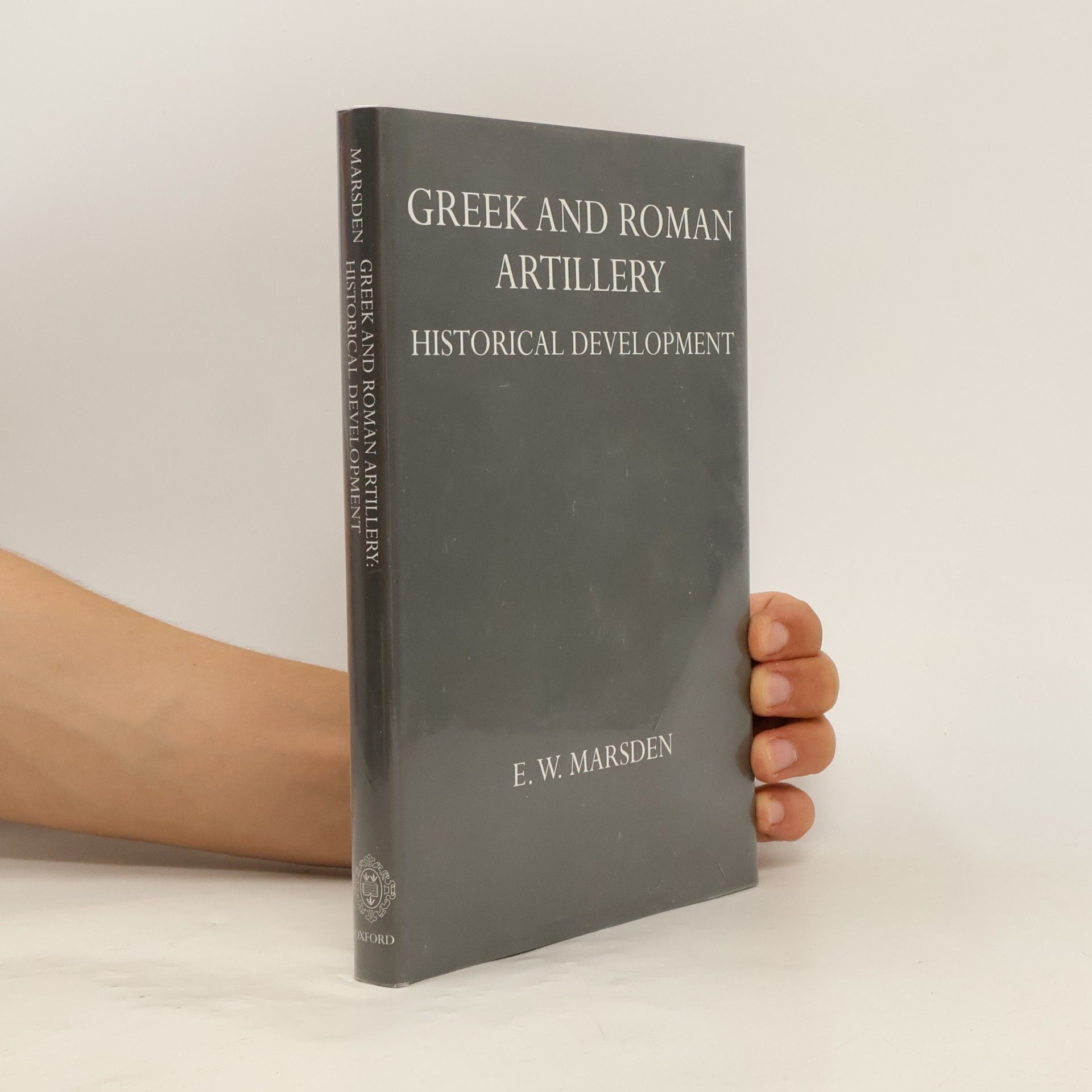 Eric William Marsden Greek and Roman Artillery
