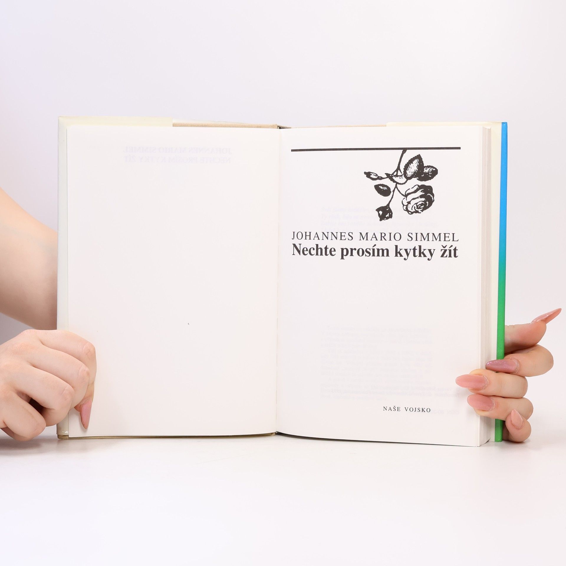 Johannes Mario Simmel Nechte prosím kytky žít