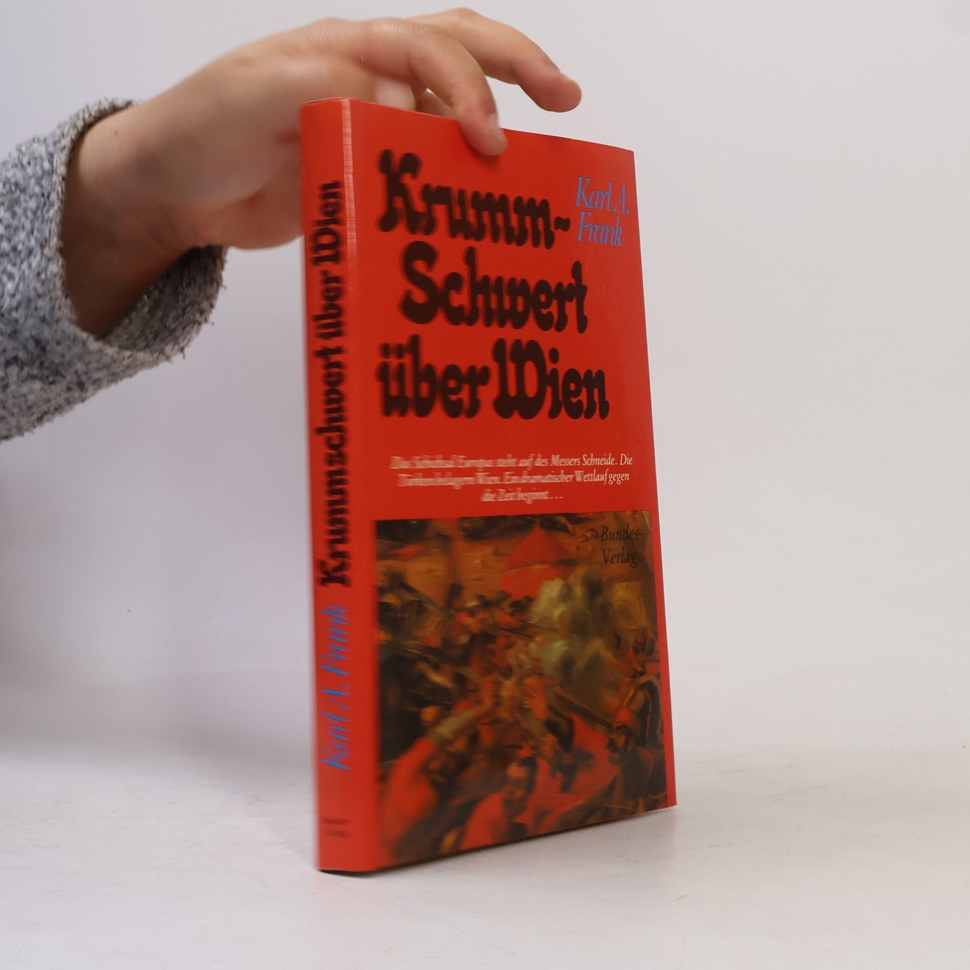 Karl A. Frank Krummschwert über Wien
