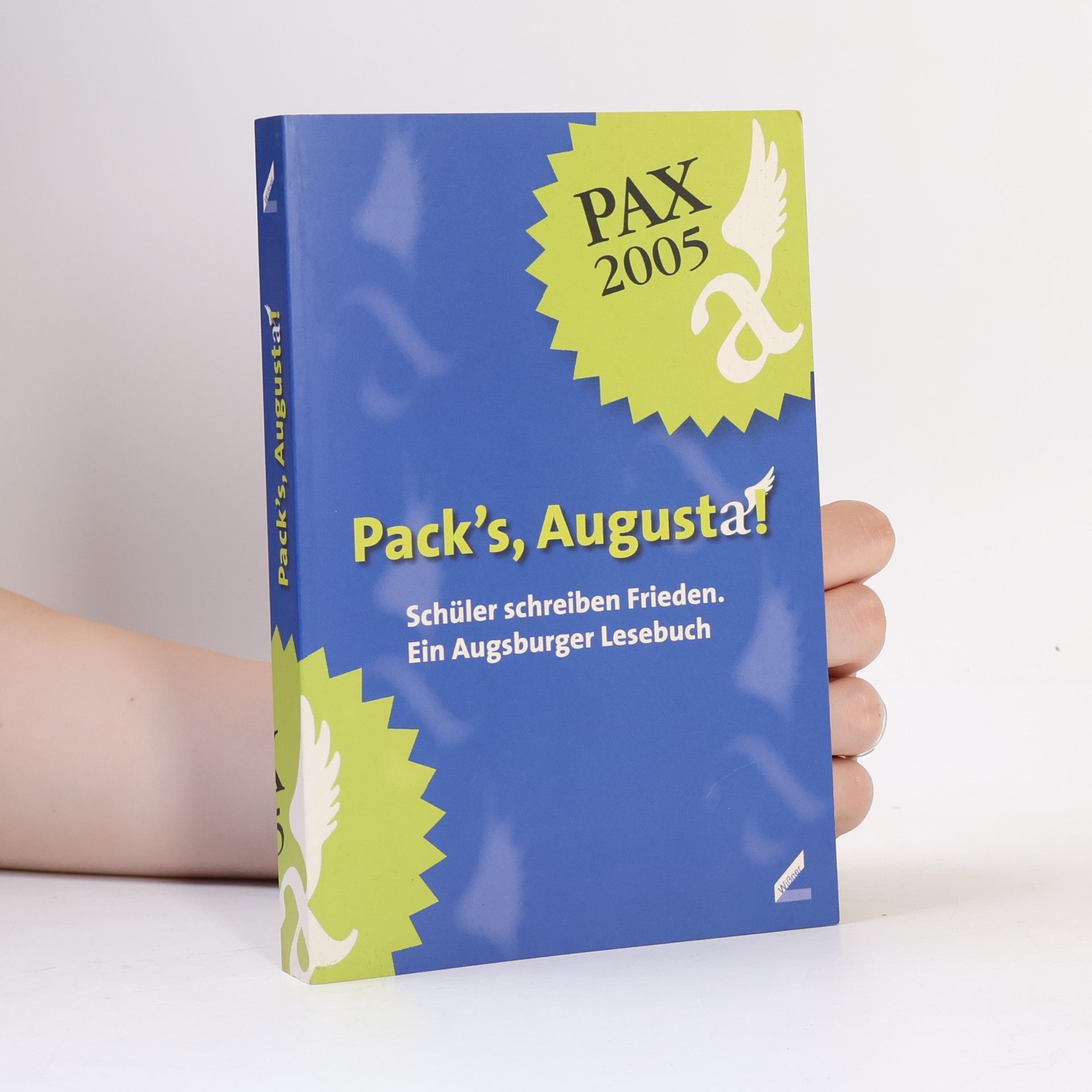 Peter-Michael Friedrichs Pack's, Augusta!