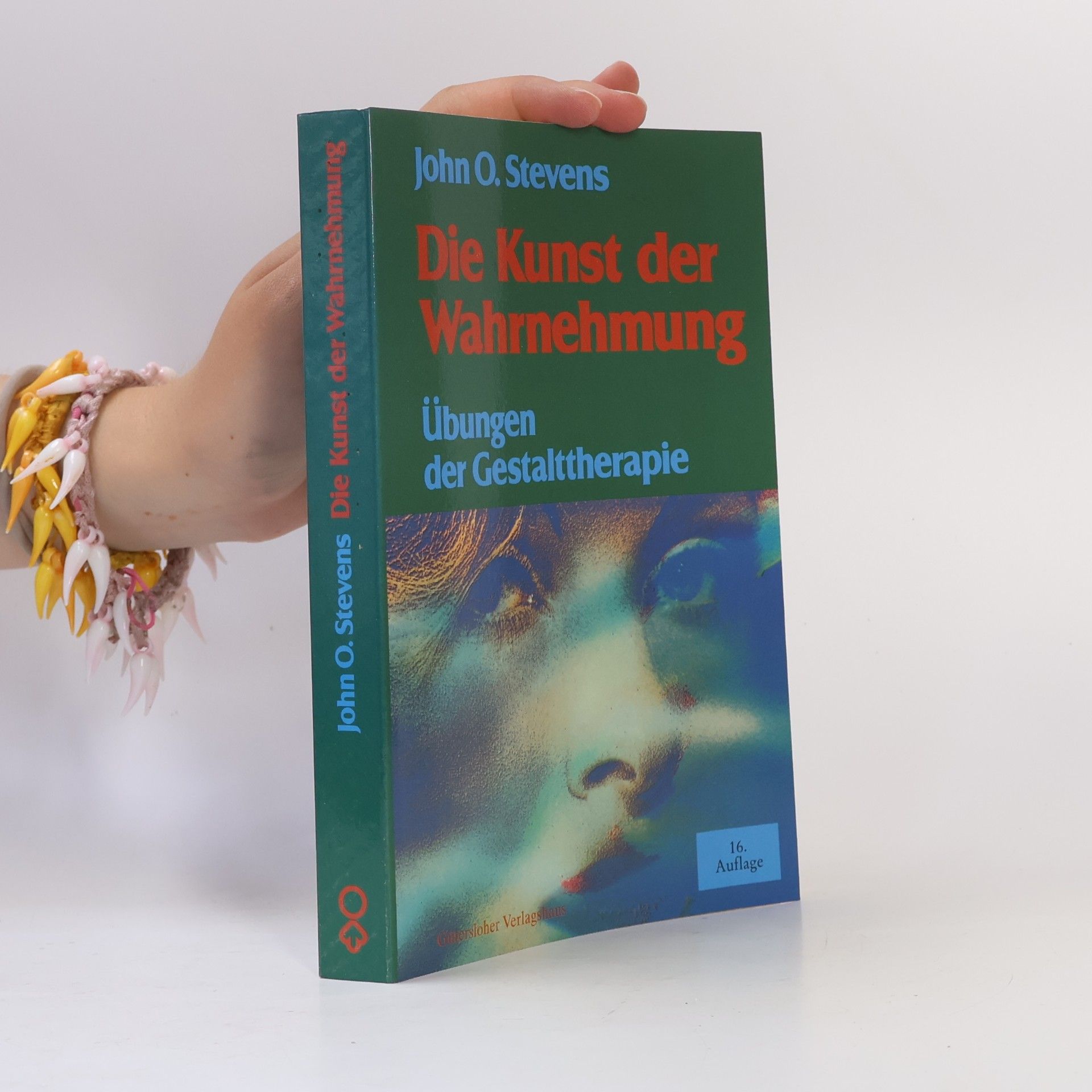 John O. Stevens Die Kunst der Wahrnehmung