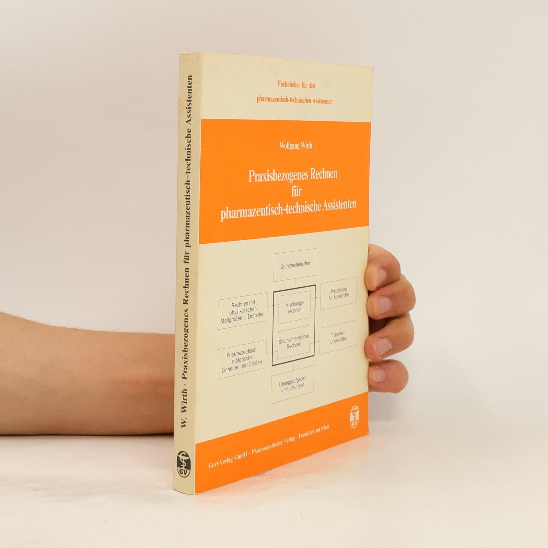 Fachbücher für den pharmazeutisch-technischen Assistenten: Praxisbezogenes Rechnen für pharmazeutisch-technische Assistenten