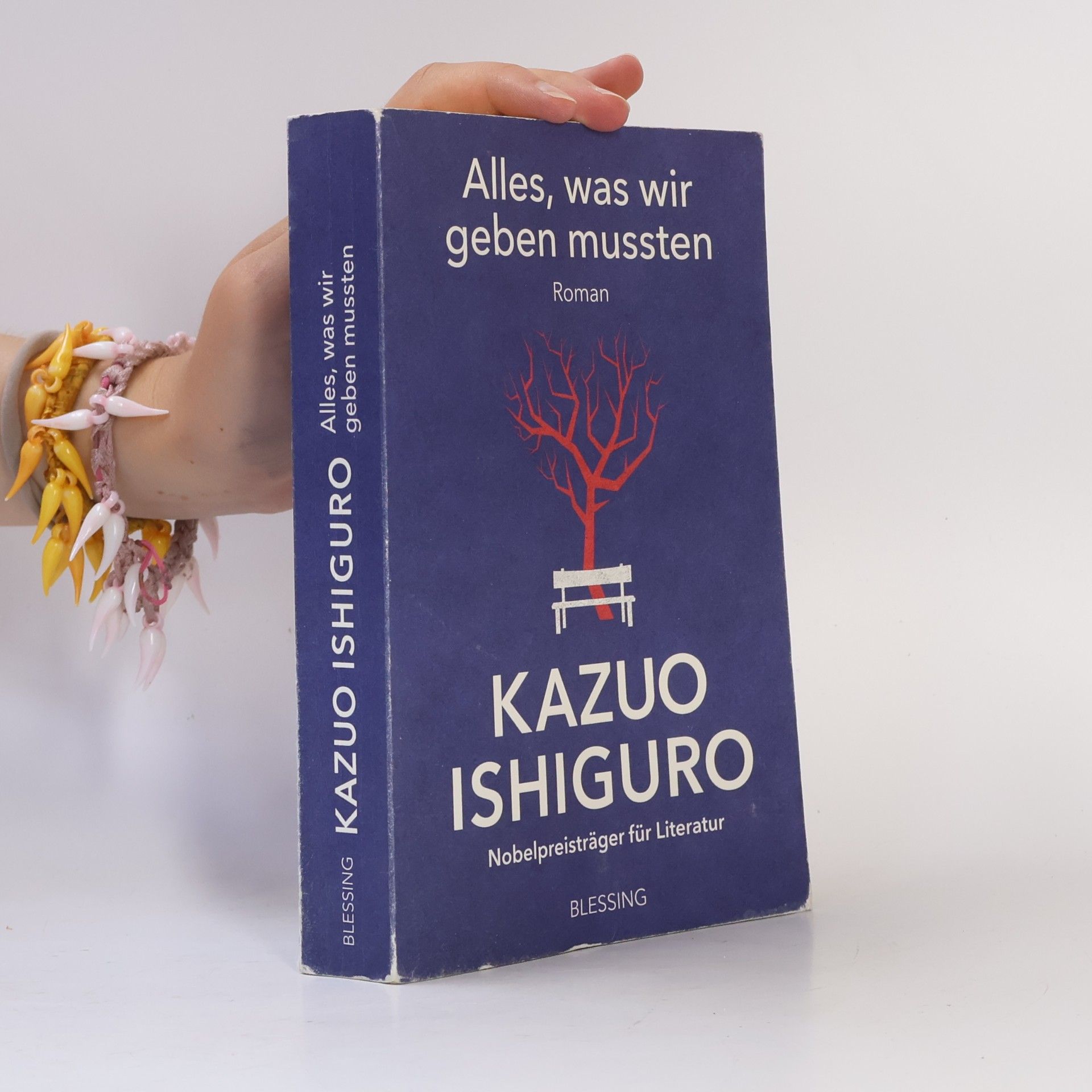 Kazuo Ishiguro Alles, was wir geben mussten