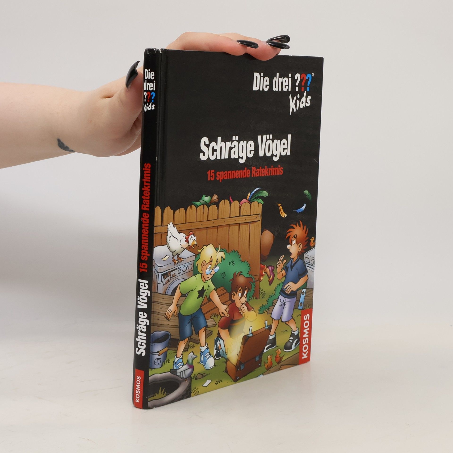 Ulf Blanck Drei ??? Kids. Schräge Vögel 15 spannende Ratekrimis