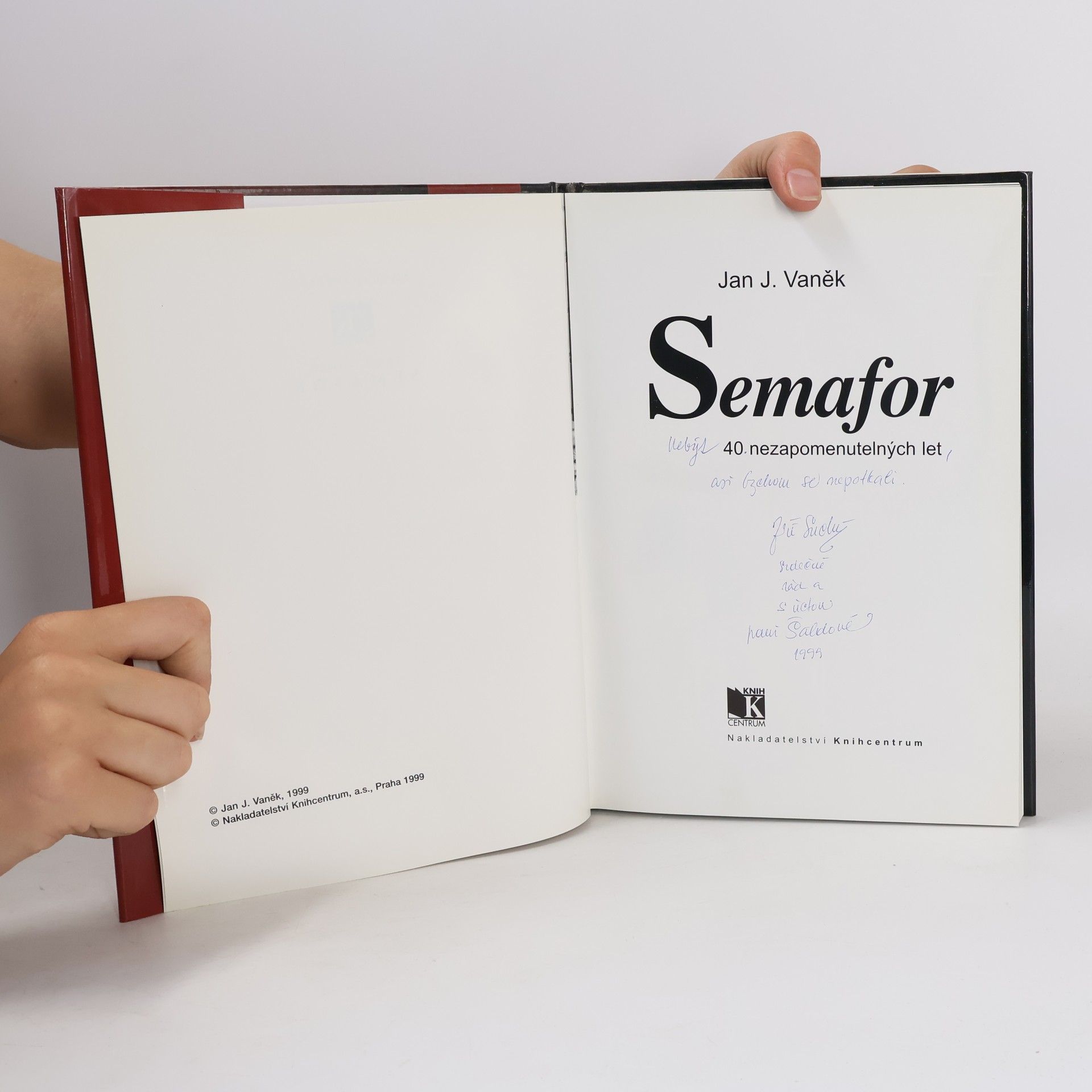 Jan J. Vaněk Semafor. 40 nezapomenutelných let