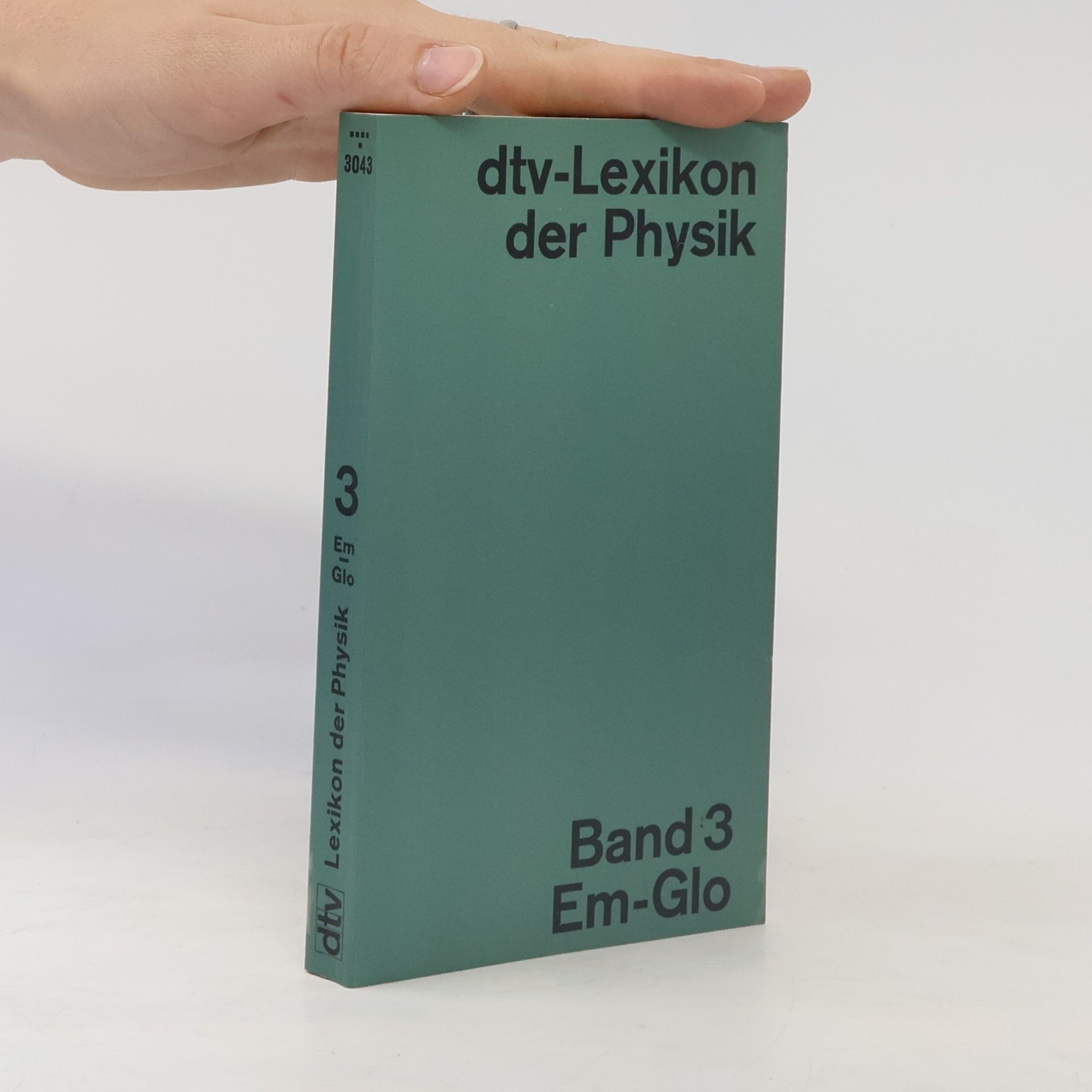 Various authors dtv - Lexikon der Physik. Band 3 Em-Glo