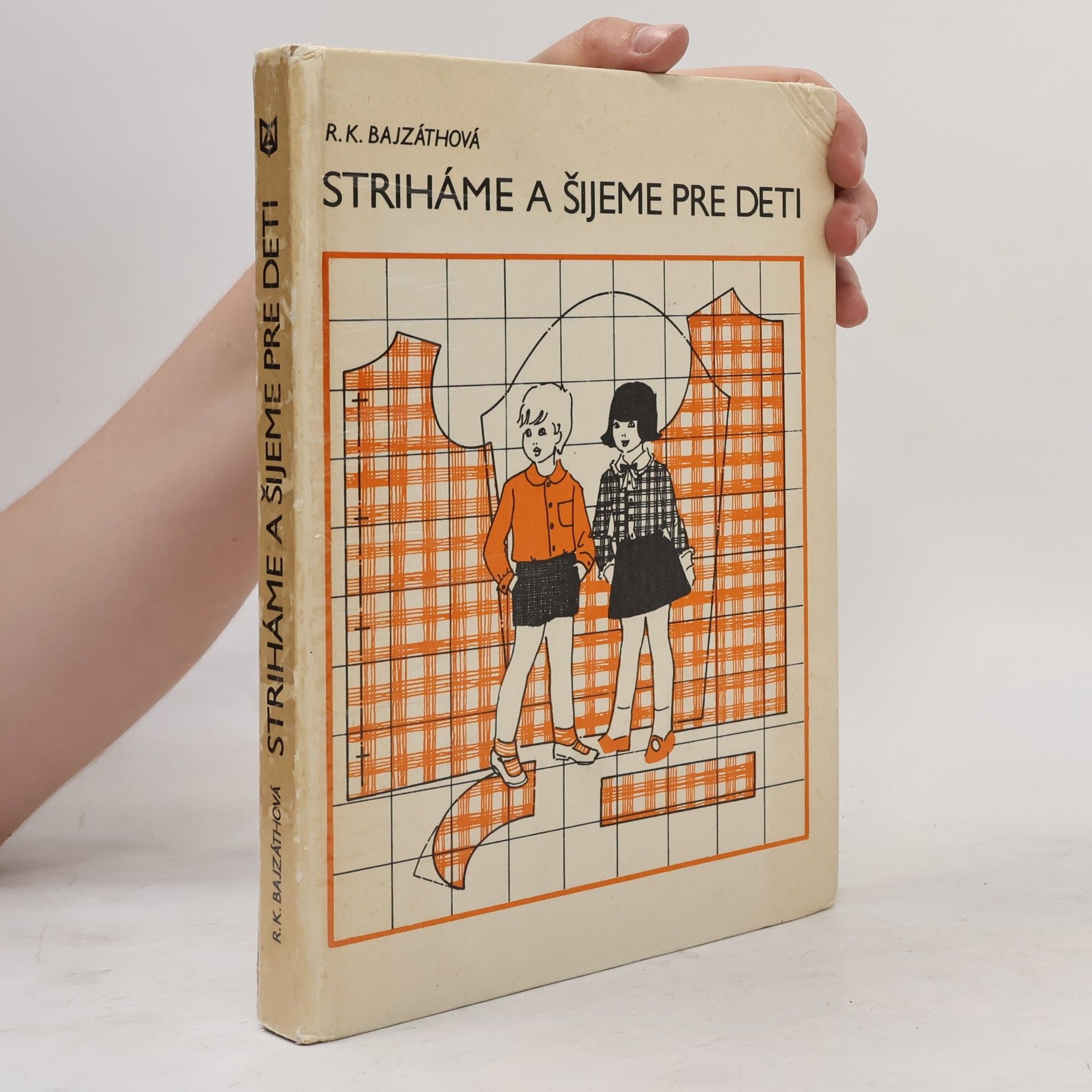 Ružena Halásová Striháme a šijeme pre deti