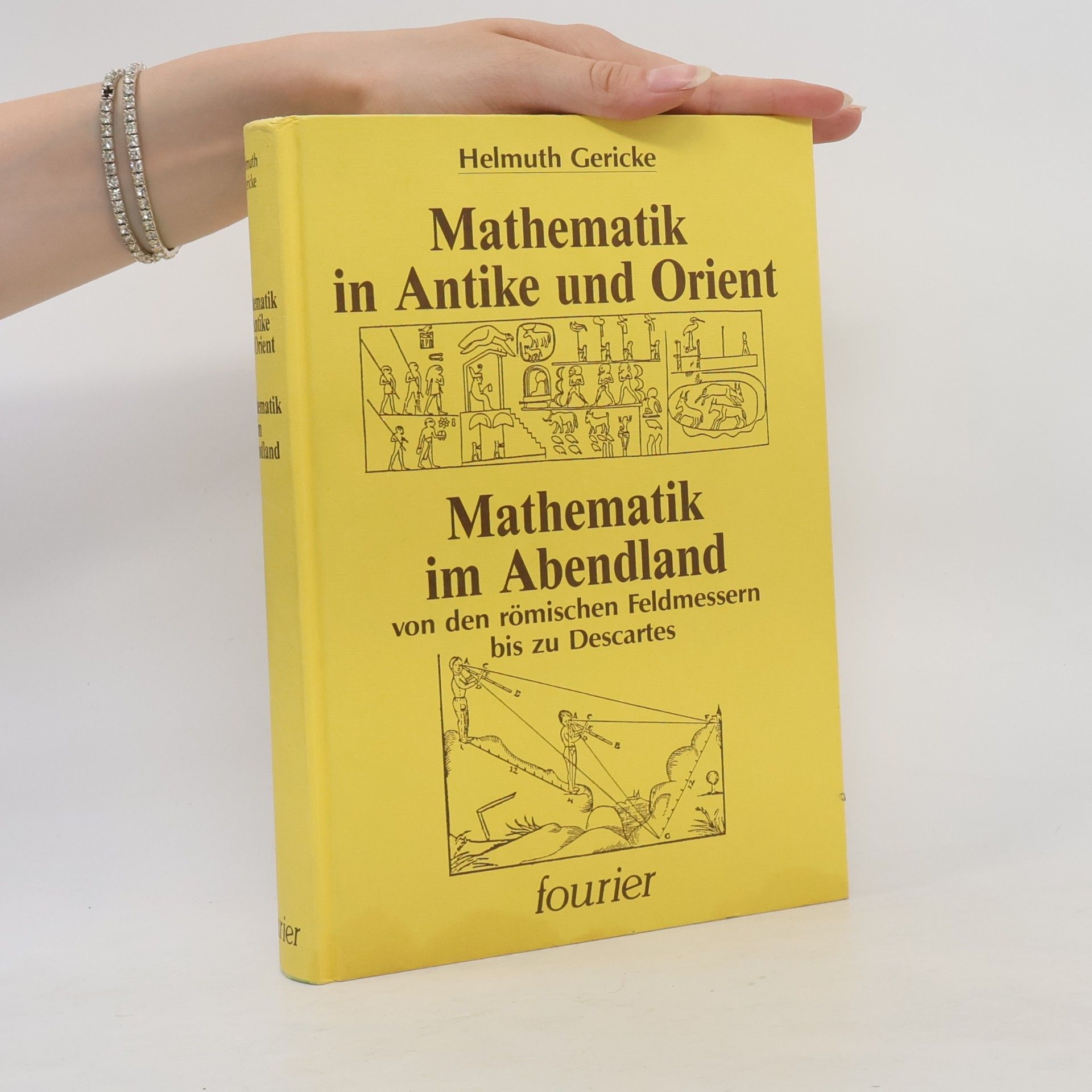 Helmuth Gericke Mathematik in Antike und Orient