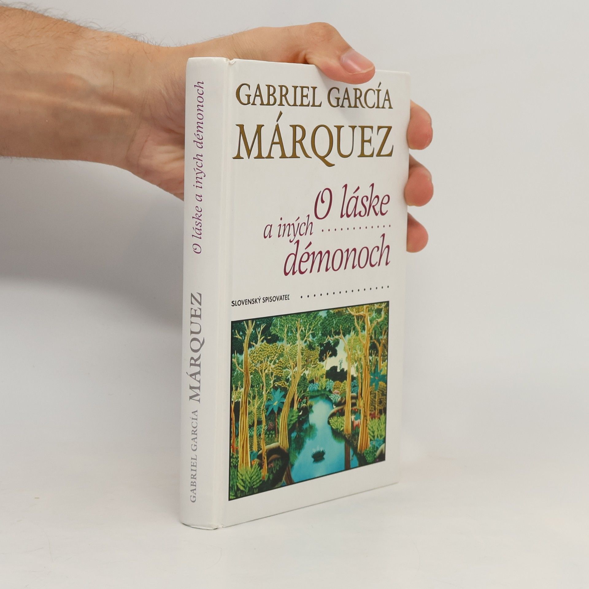 Gabriel García Márquez O láske a iných démonoch
