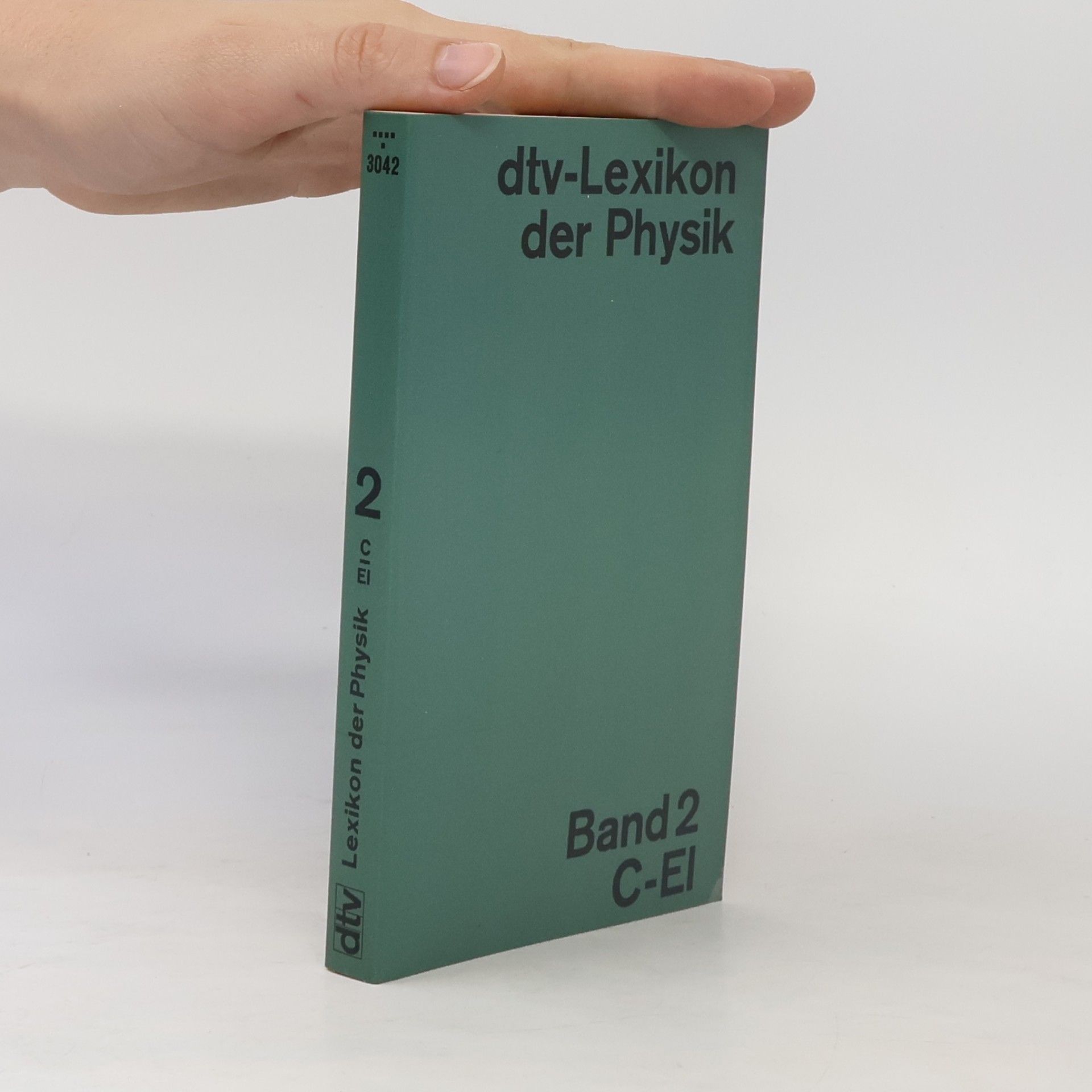 Hermann Francke Lexikon der Physik. Band 2. C-El