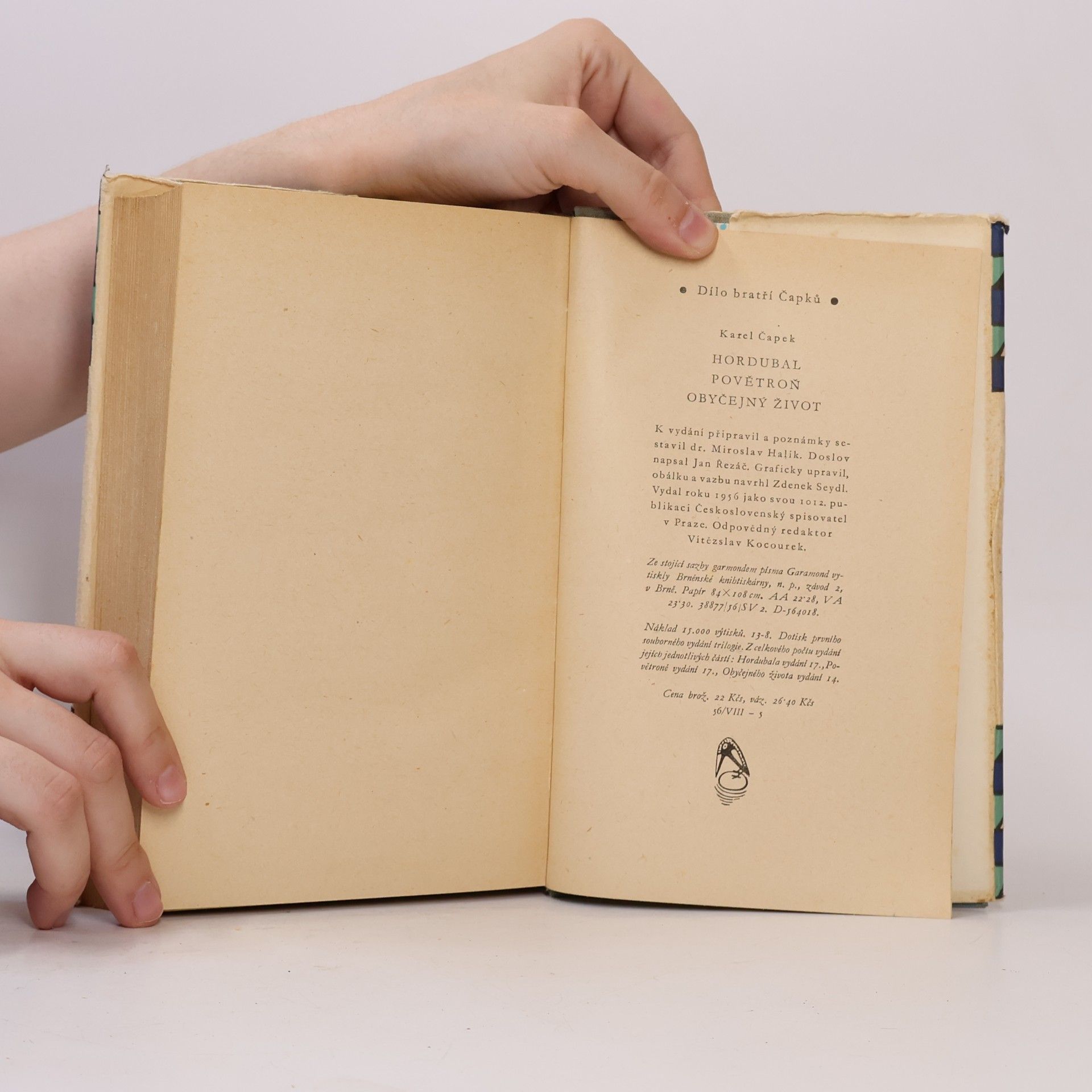 Karel Čapek Dílo bratří Čapků. Hordubal. Povětroň. Obyčejný život