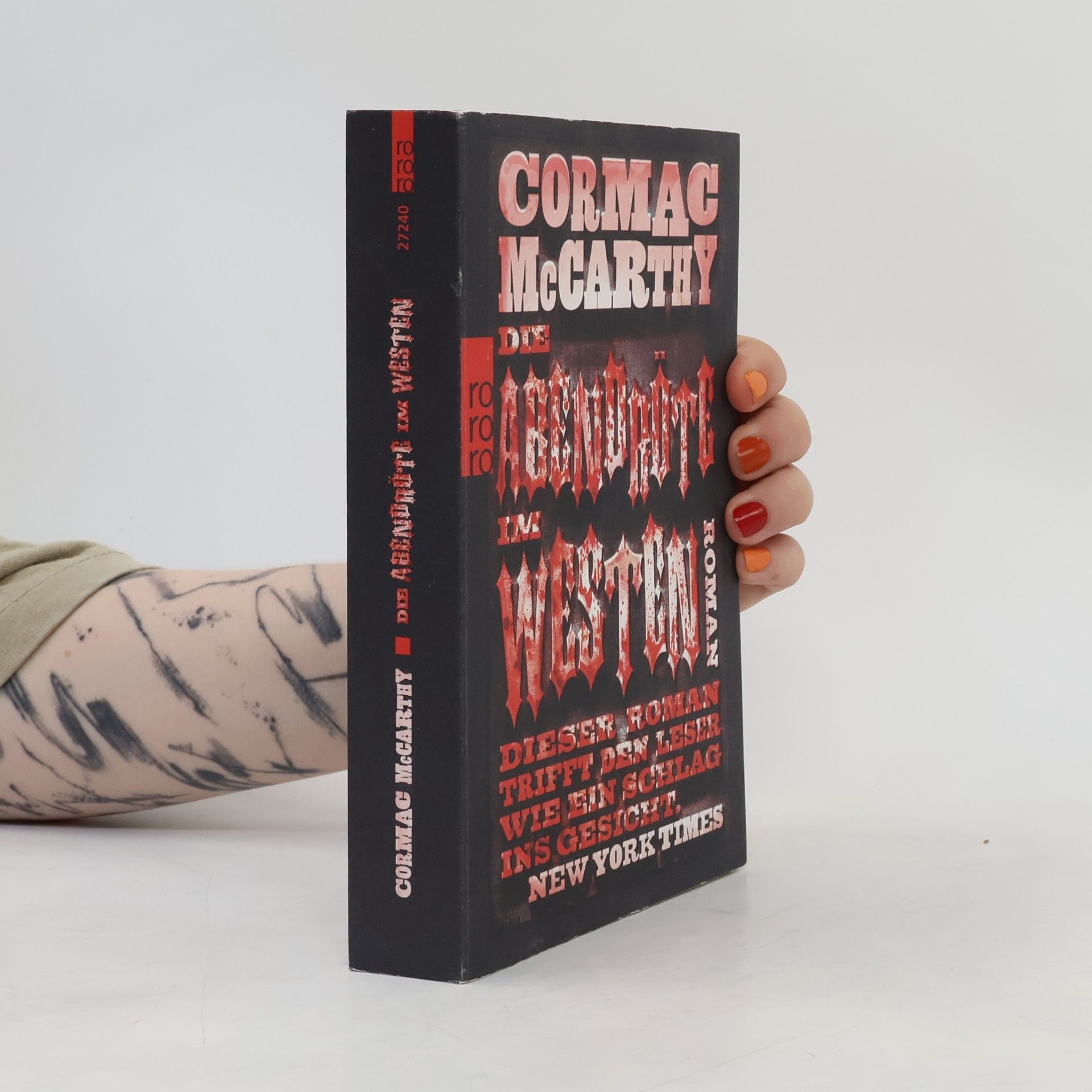 Cormac McCarthy Die Abendröte im Westen