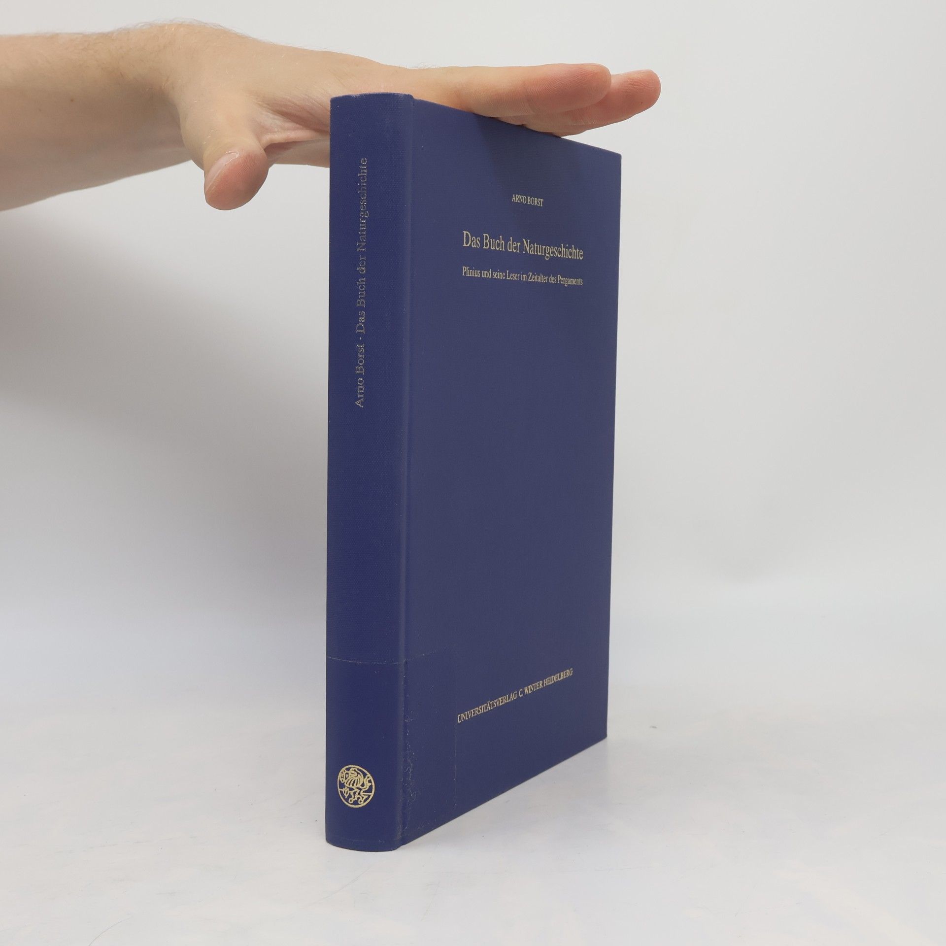Arno Borst Das Buch der Naturgeschichte
