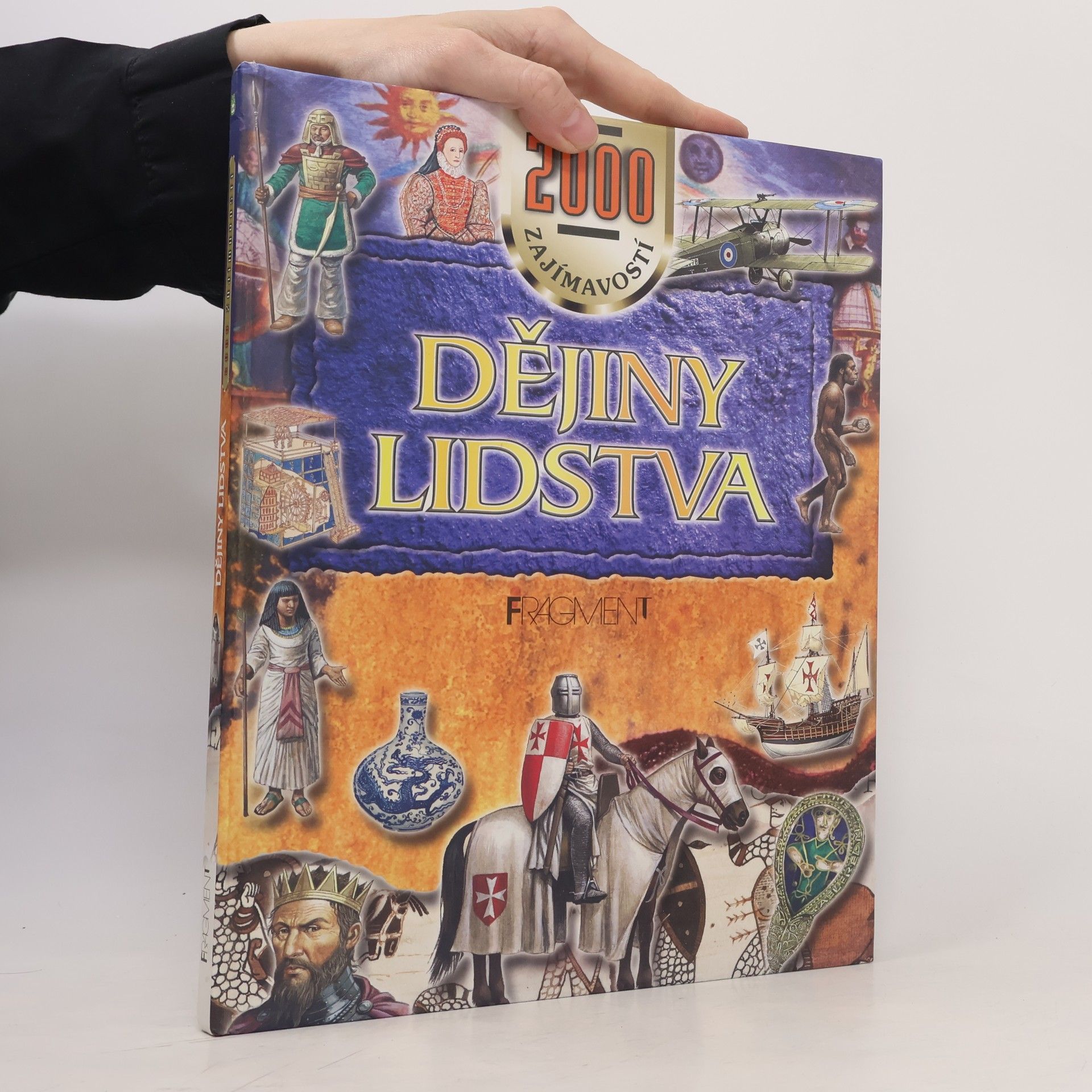 Dějiny lidstva : 2000 tisíce zajímavostí