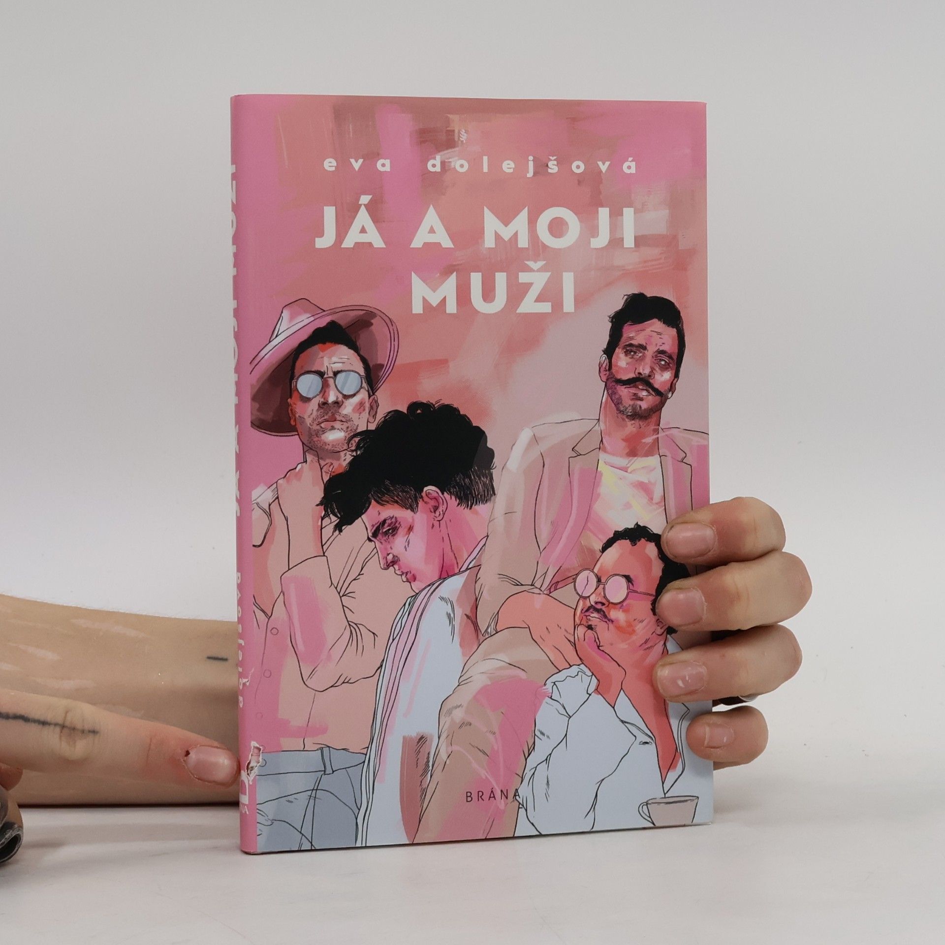 Eva Dolejšová Já a moji muži