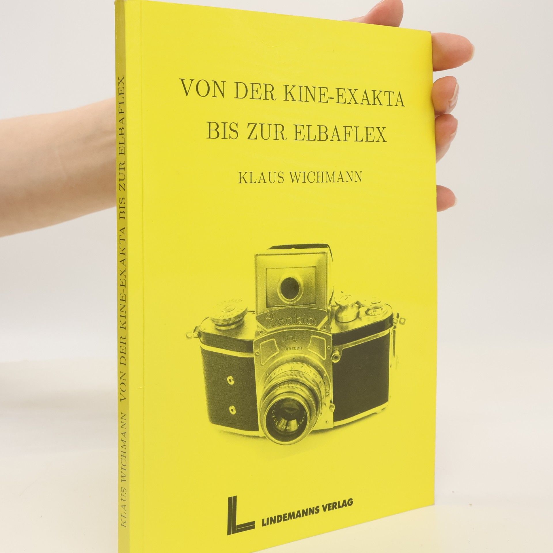 Autores varios Von der Kine-Exakta bis zur Elbaflex