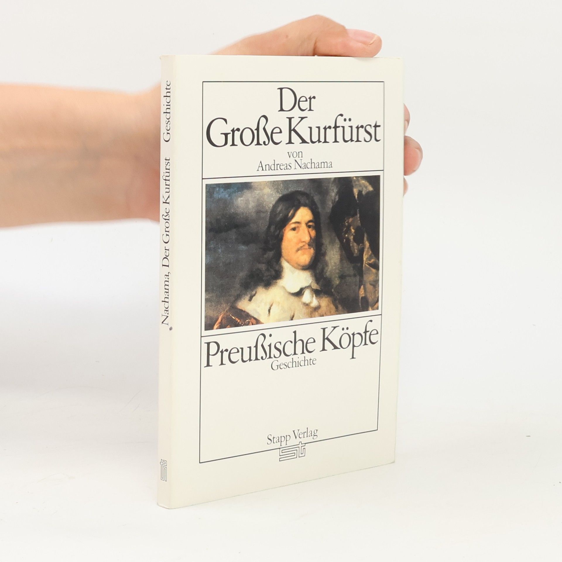 Andreas Nachama Der Grosse Kurfürst