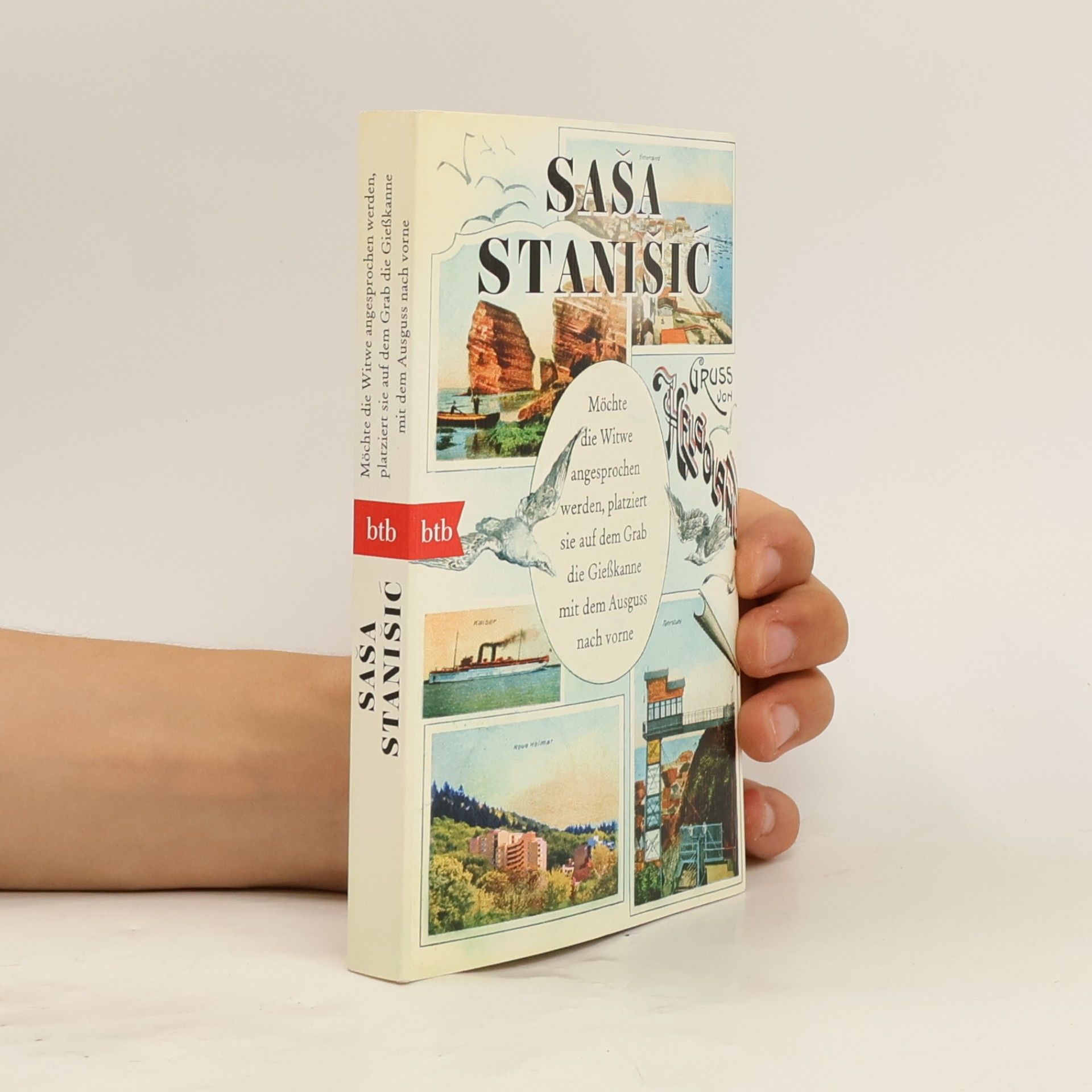 Saša Stanišić Möchte die Witwe angesprochen werden, platziert sie auf dem Grab die Gießkanne mit dem Ausguss nach vorne - Spiegel Bestseller