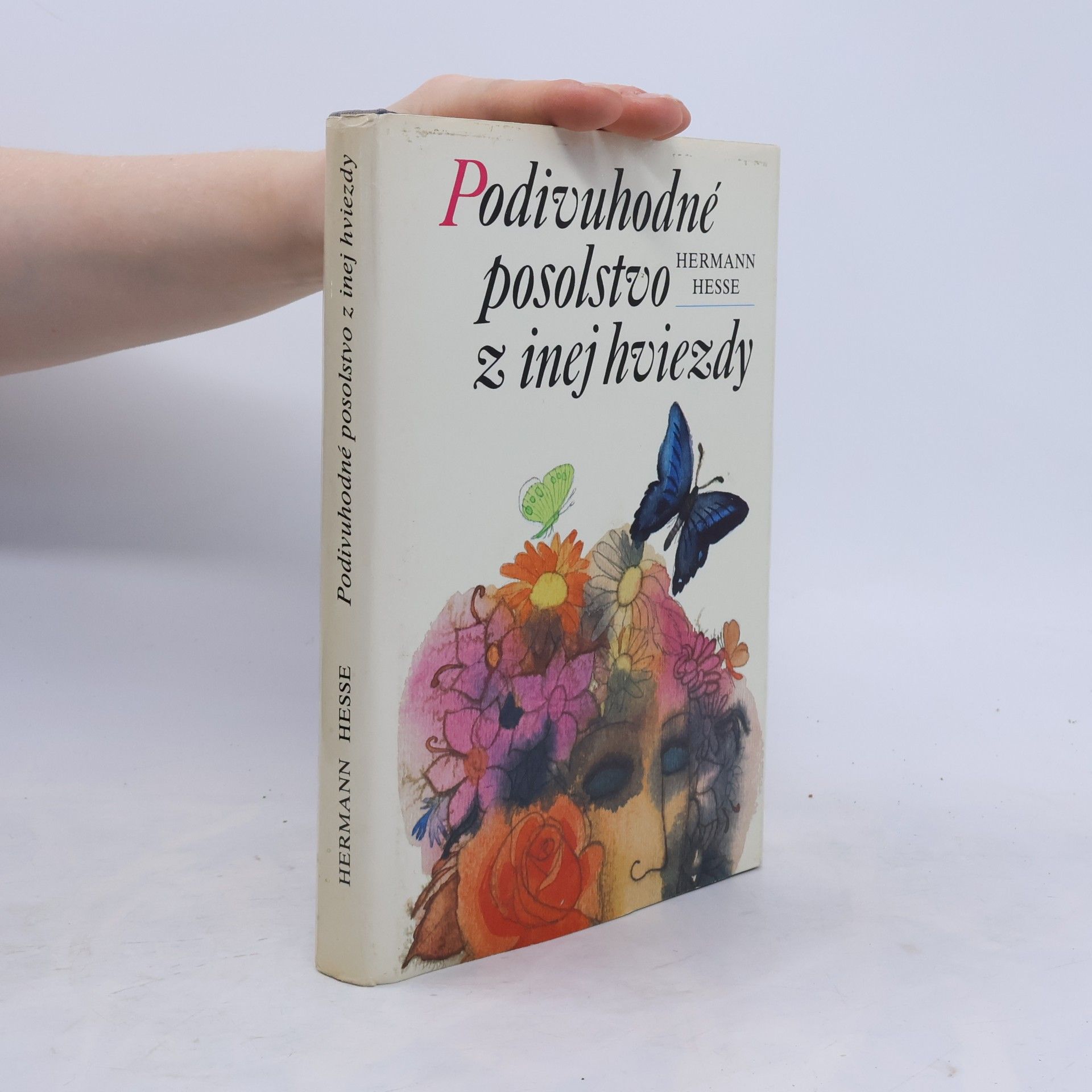 Hermann Hesse Podivuhodné posolstvo z inej hviezdy