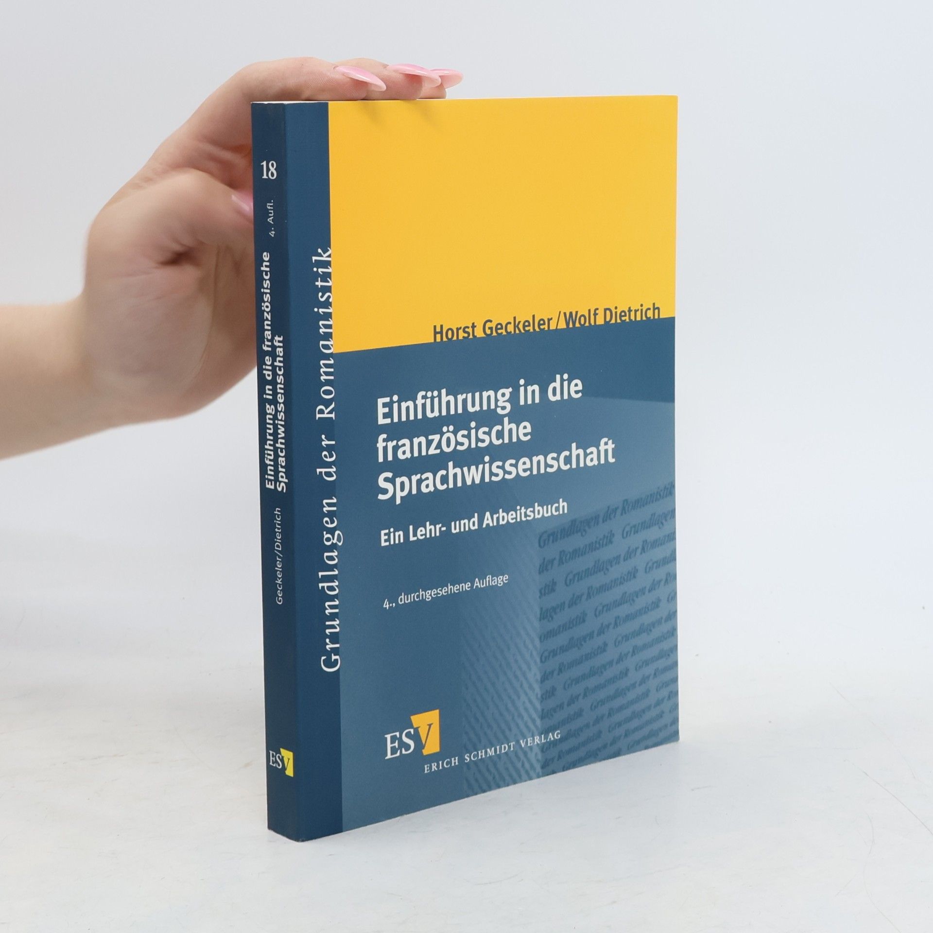 Horst Geckeler Einführung in die französische Sprachwissenschaft