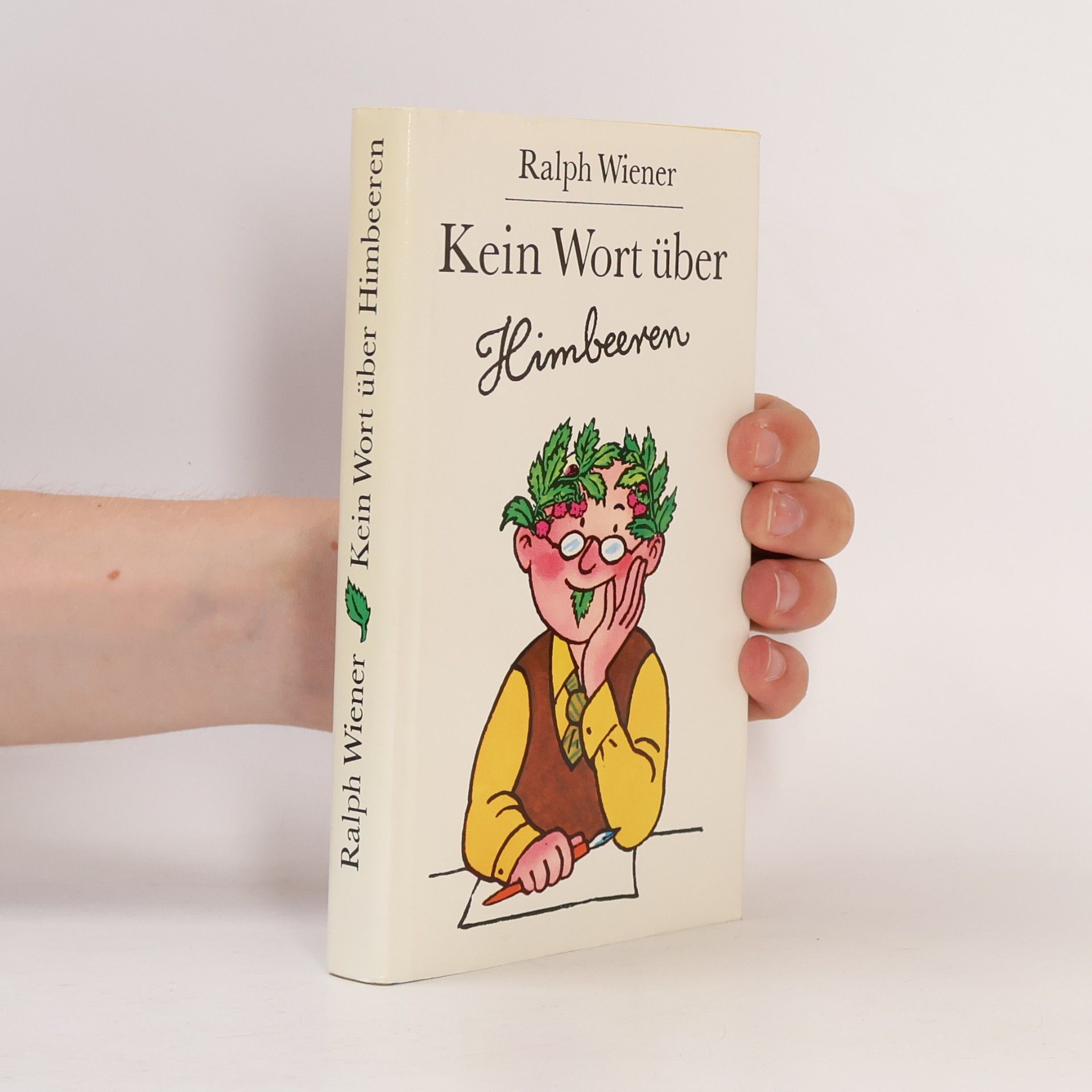 Kein Wort über Himbeeren