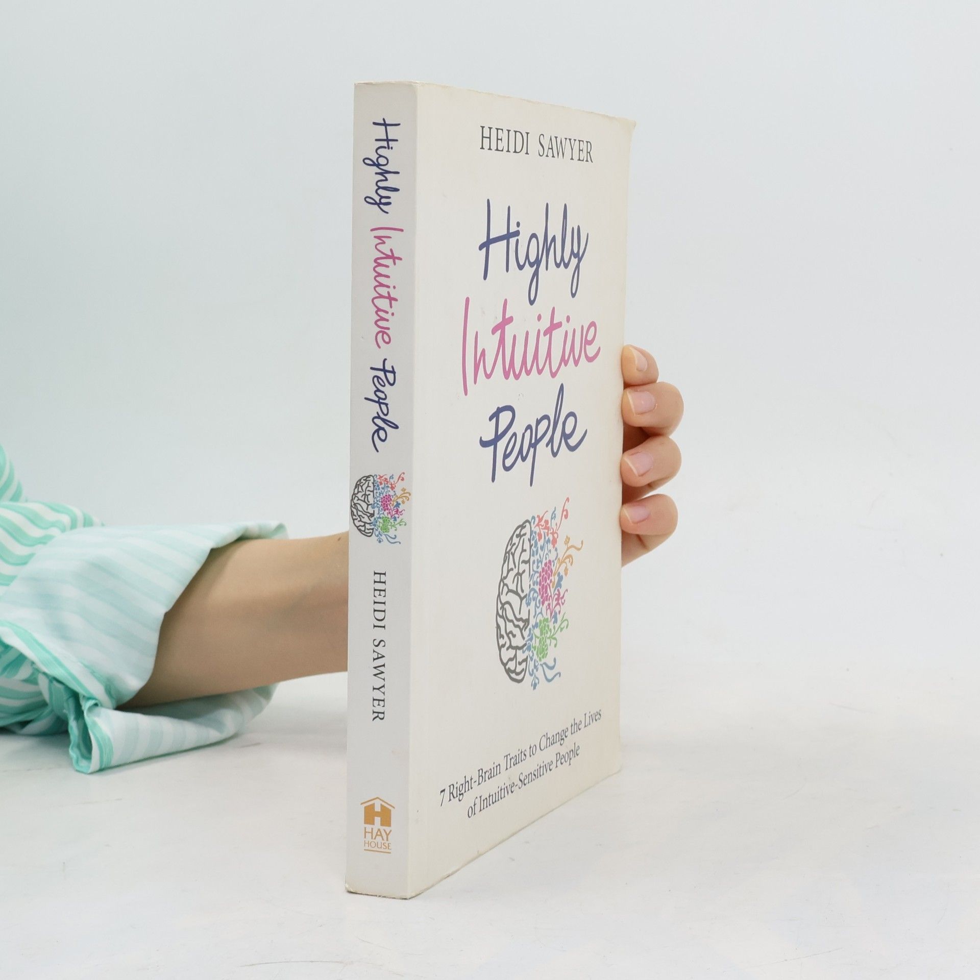 Heidi Sawyer Highly Intuitive People