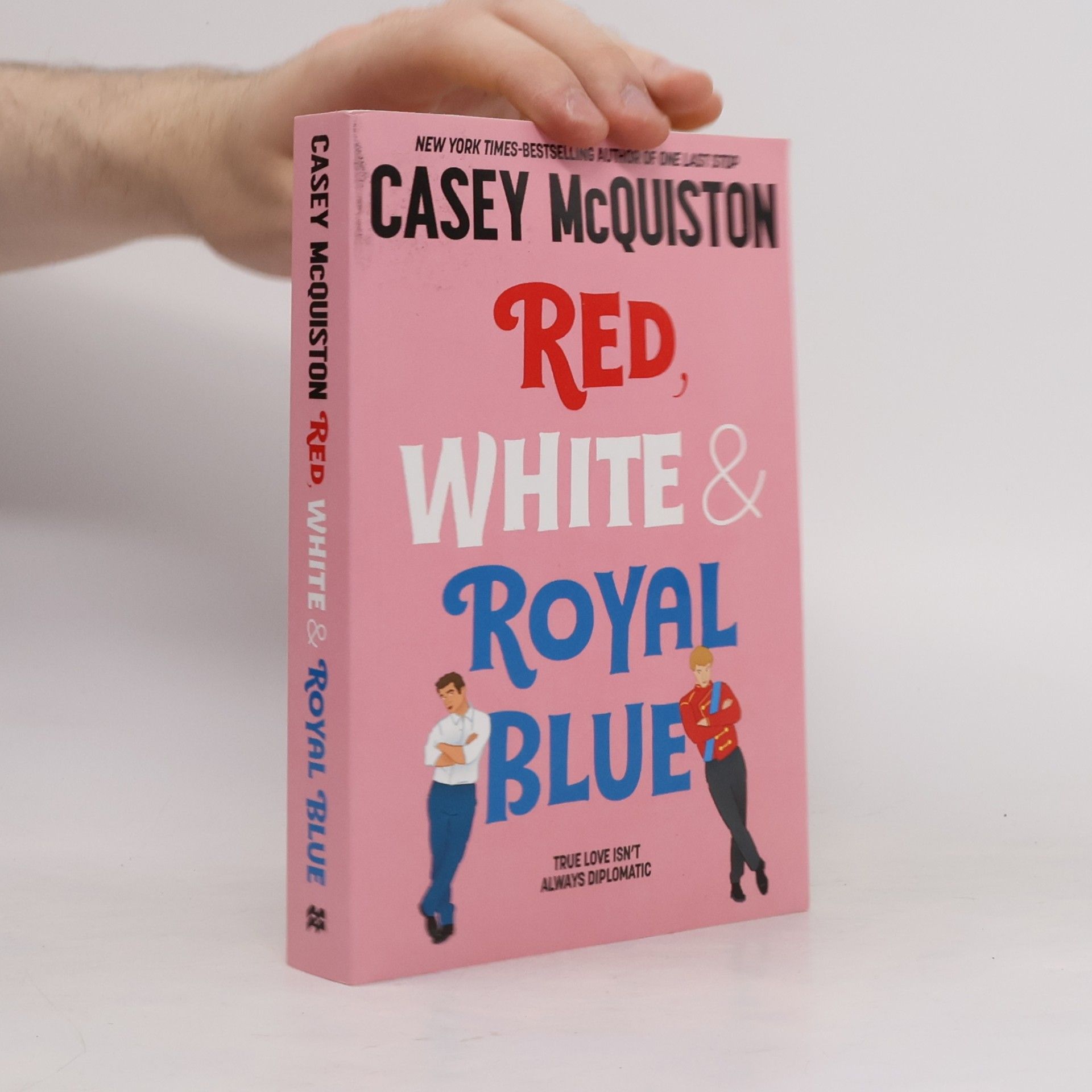 Casey McQuiston Red, white & royal blue