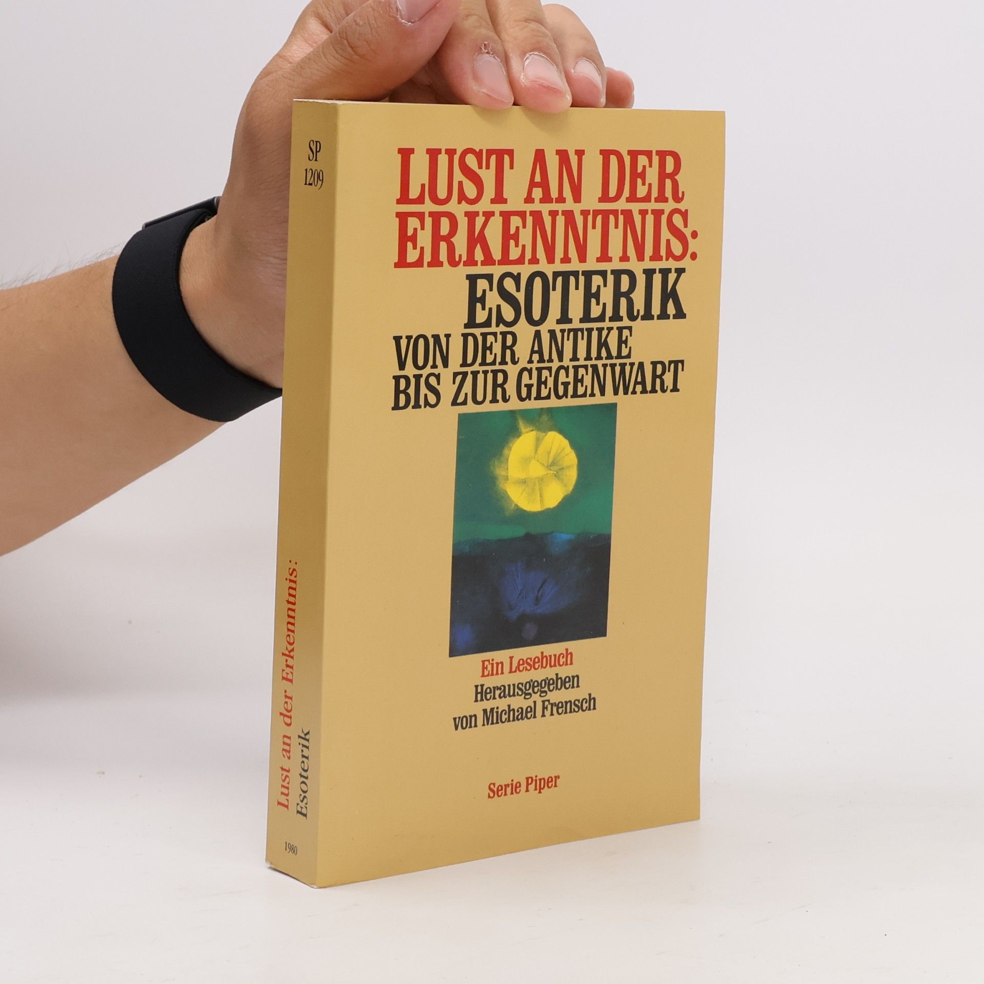 Michael Frensch Lust an der Erkenntnis: Esoterik
