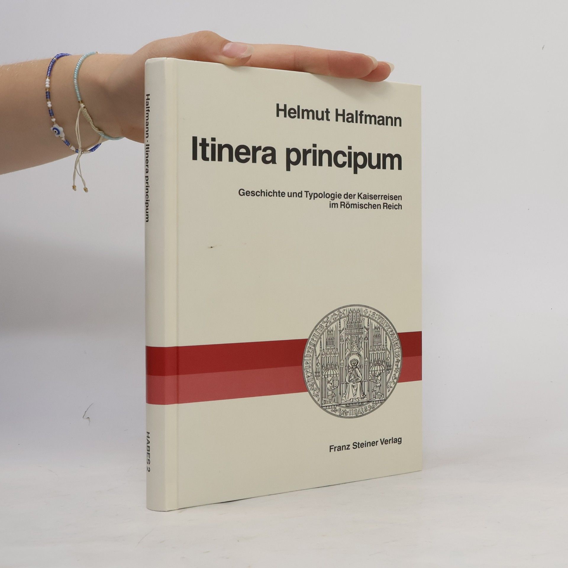 Helmut Halfmann Itinera principum