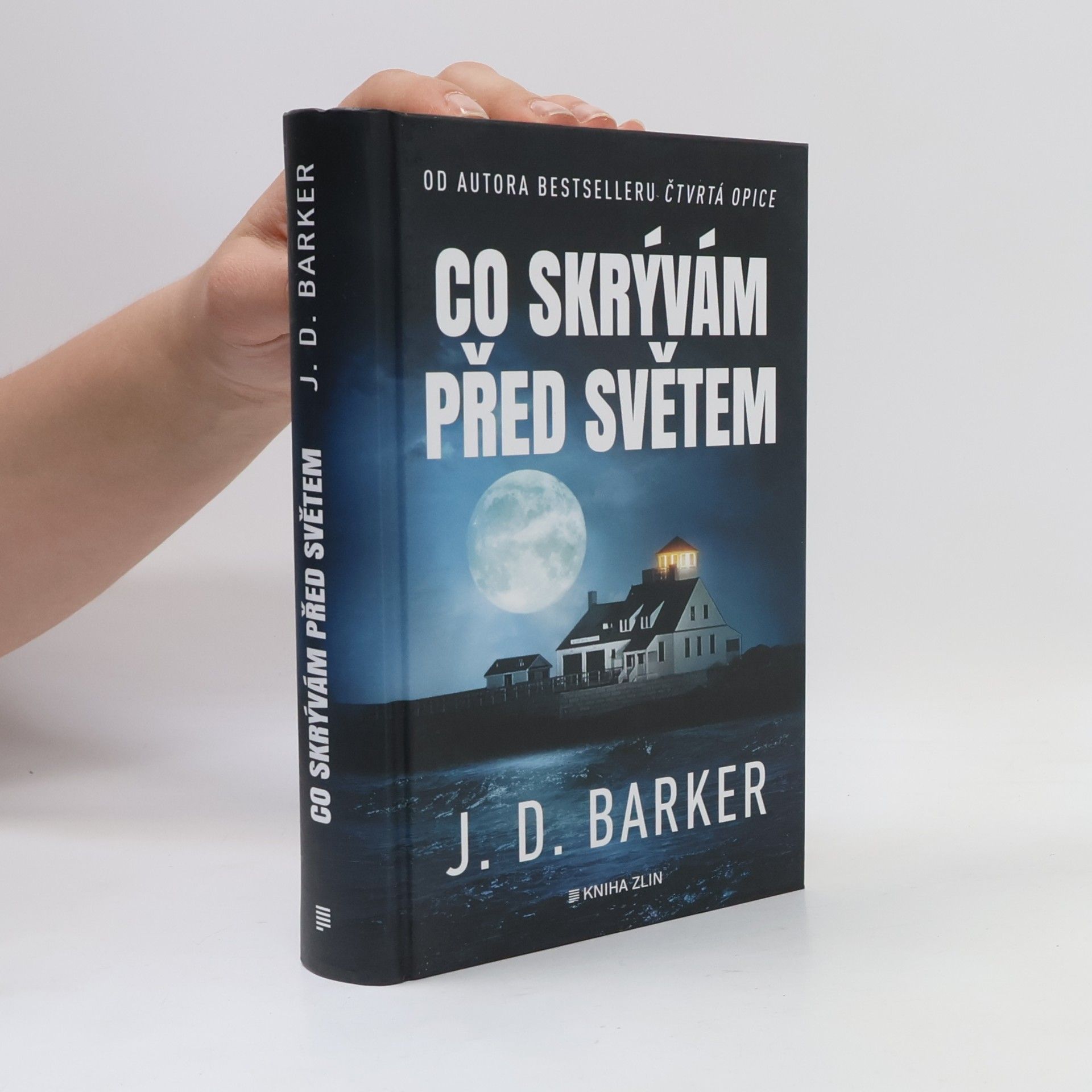 J. D. Barker Co skrývám před světem