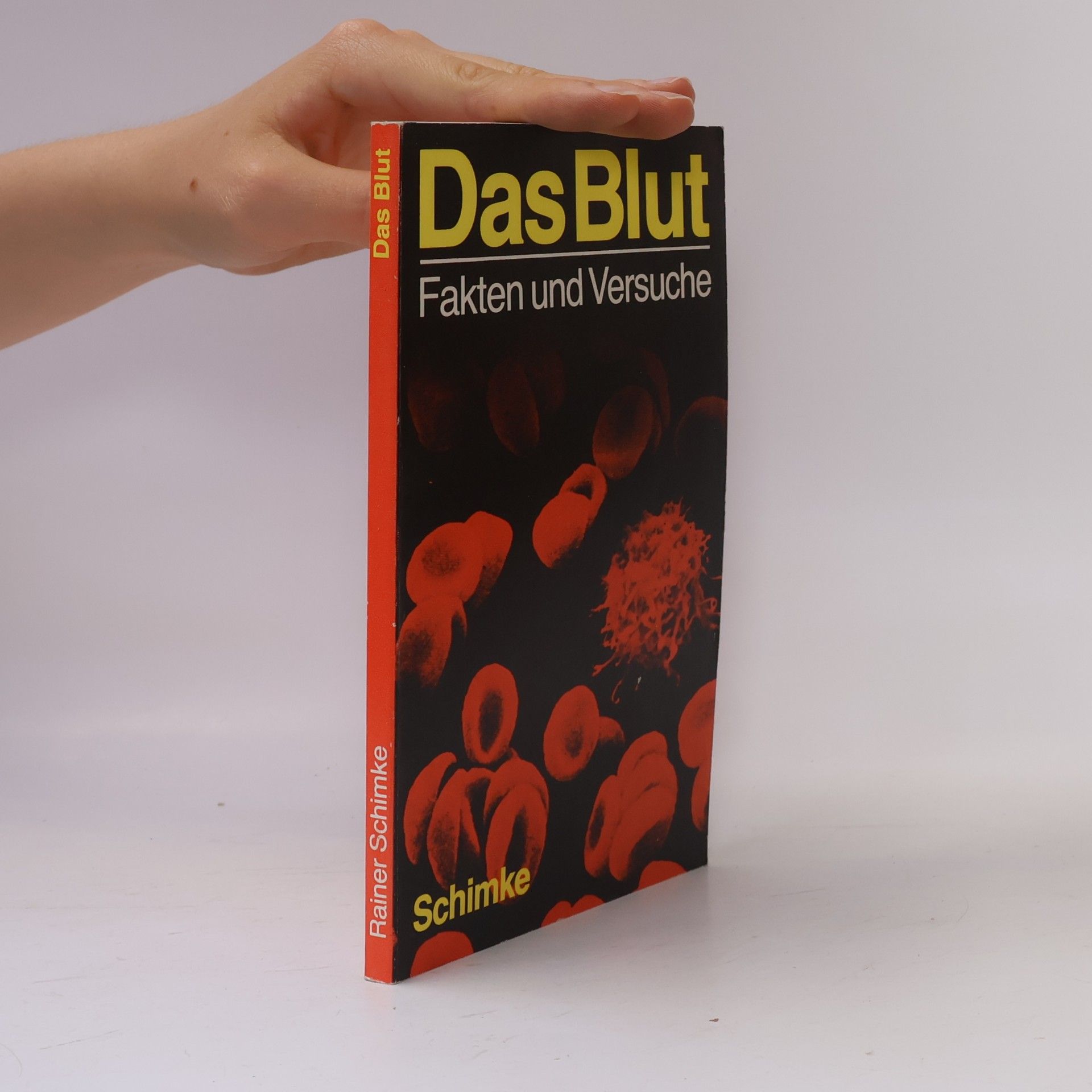 Rainer Schimke Das Blut