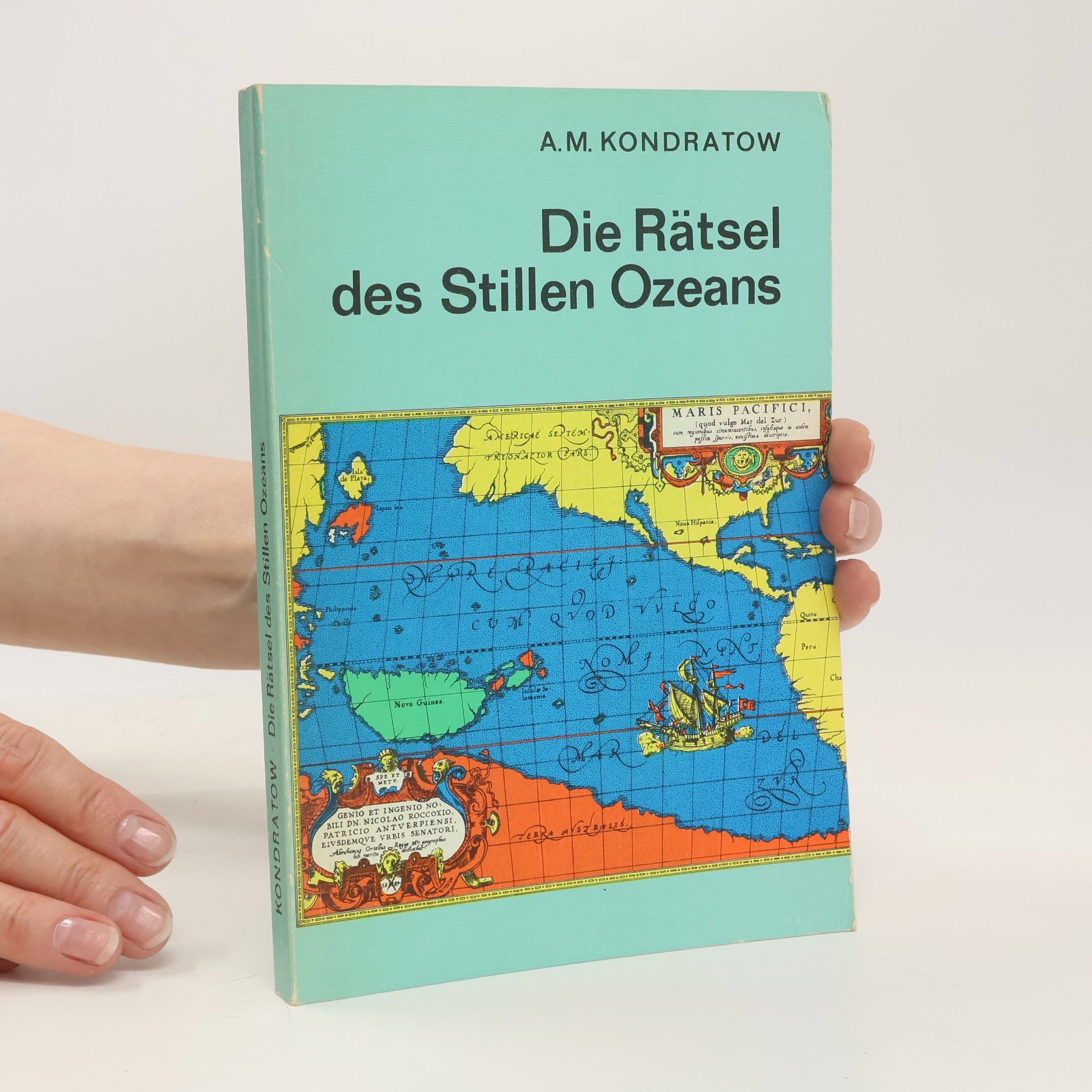 Aleksandr Kondratov Die Rätsel des Stillen Ozeans